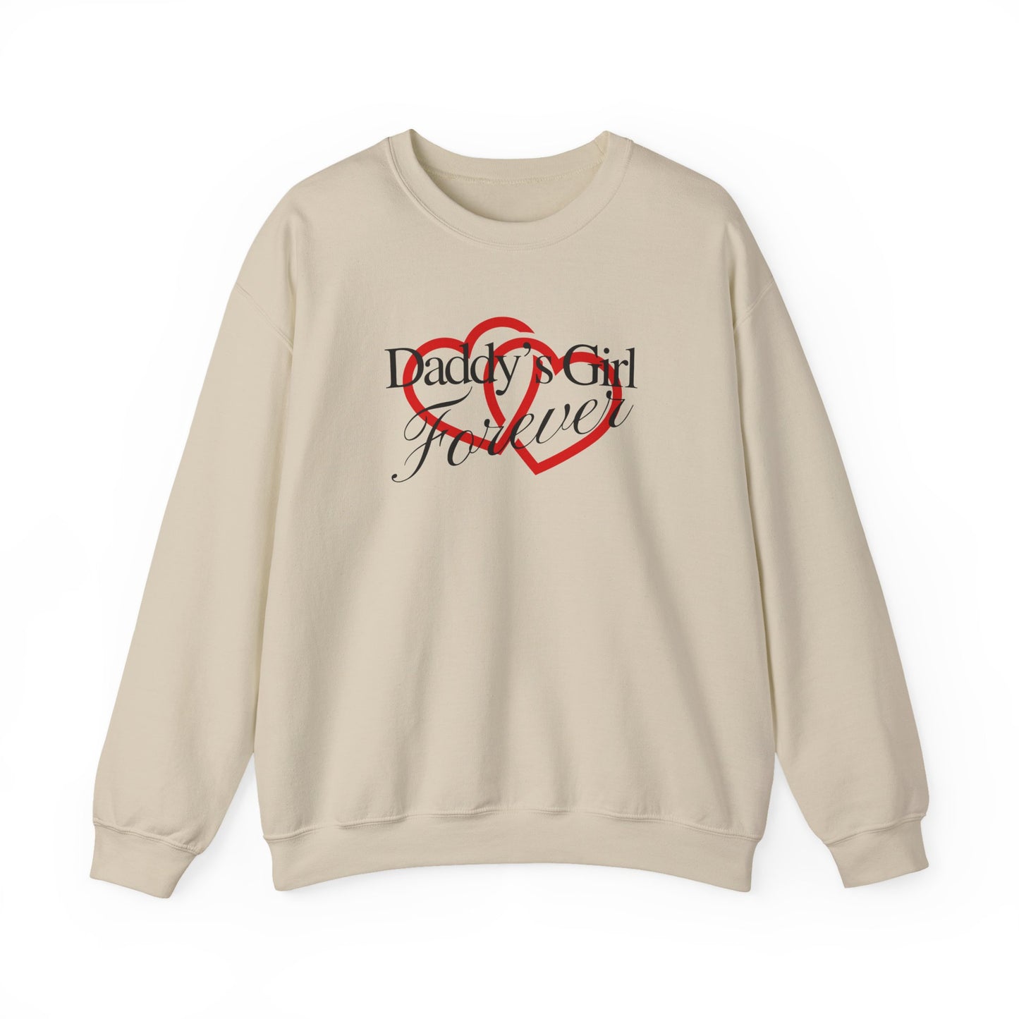 By His Will Brand | GirlDads Care | Daddy's Girl Forever Sweatshirt