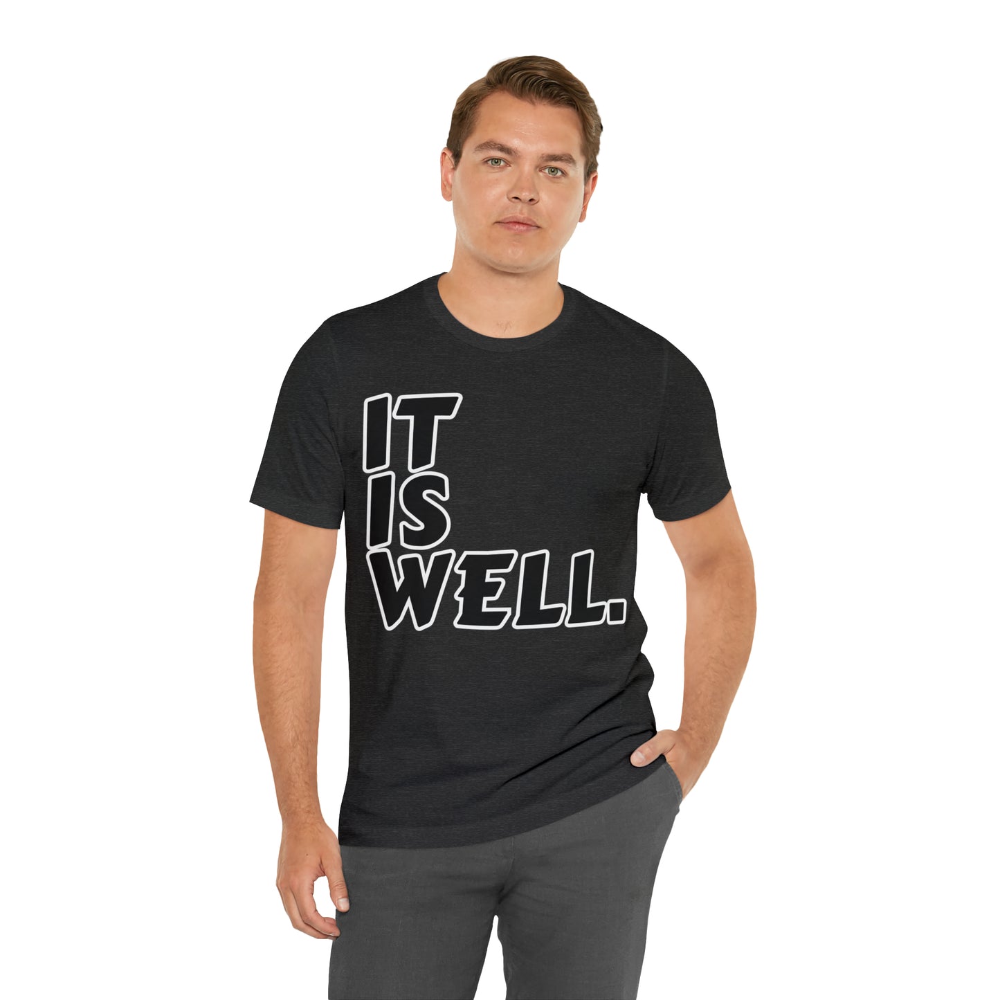 By His Will Brand | It Is Well t-shirt