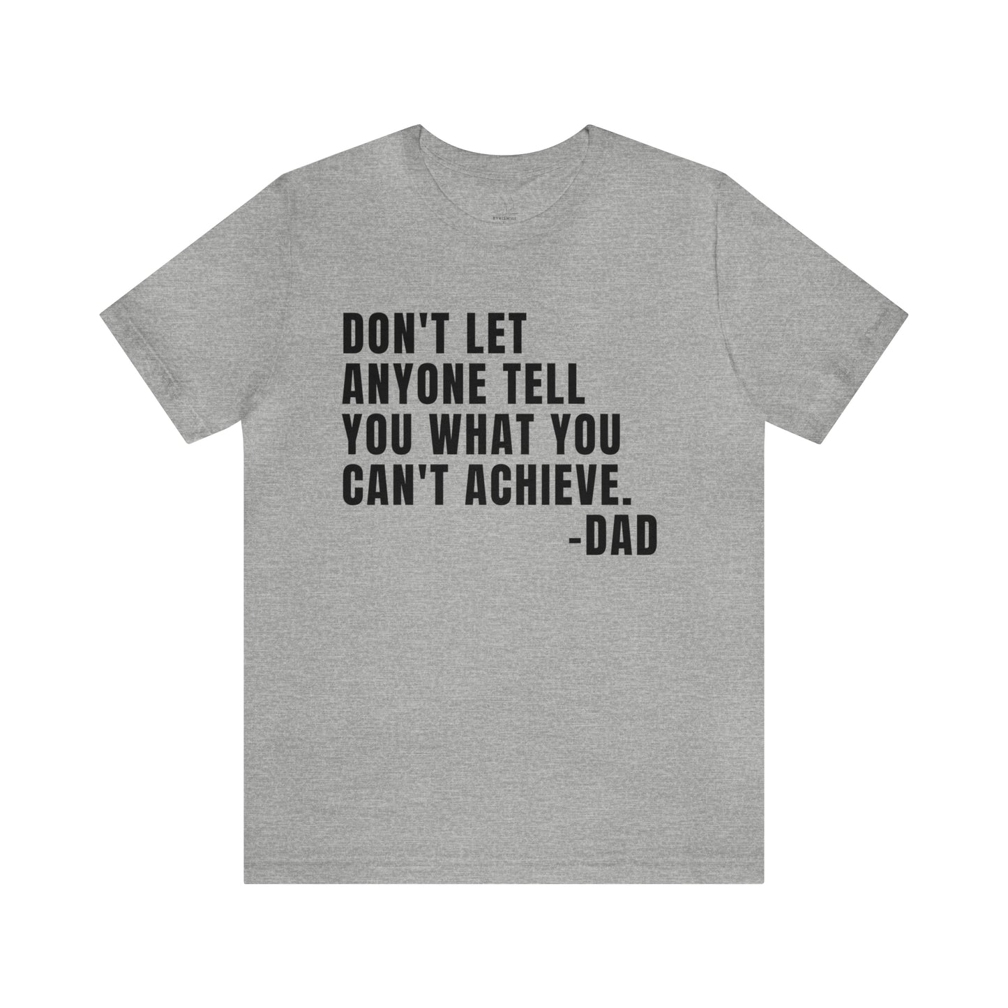 Messages From Dad t-shirt -Vol. 1