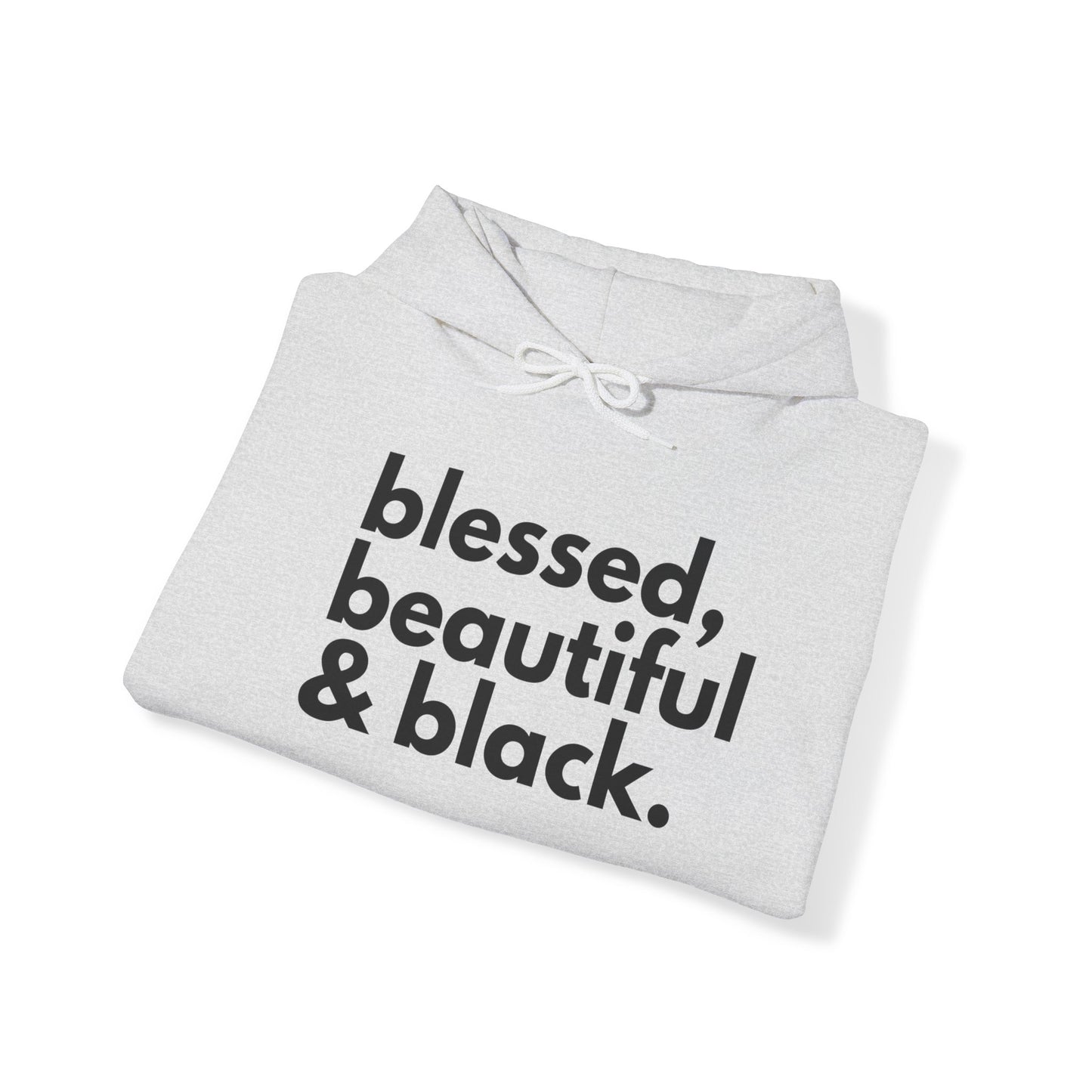 BHW Blessed, Beautiful & Black Hoody