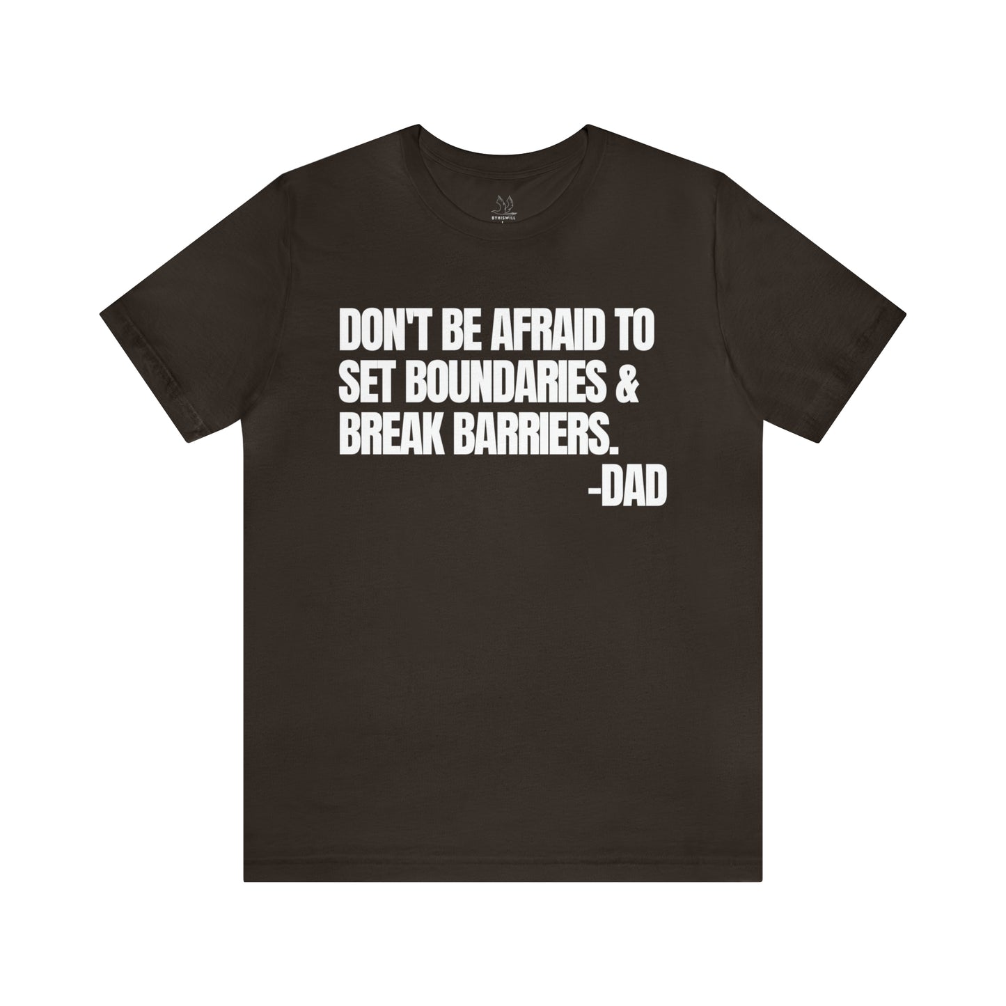 Messages From Dad T-shirt-Vol.6