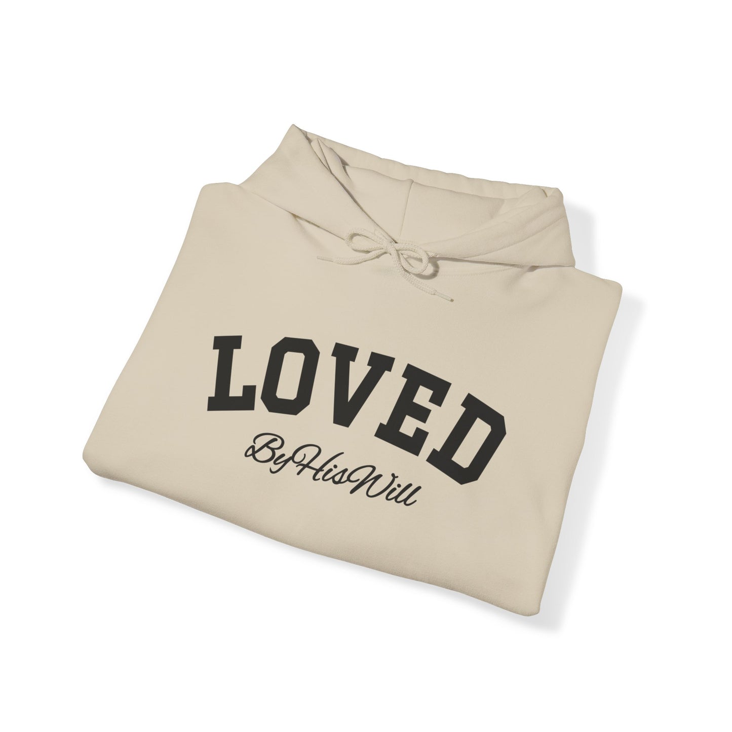 By His Will Brand | Child of God Collection | Loved Hoody