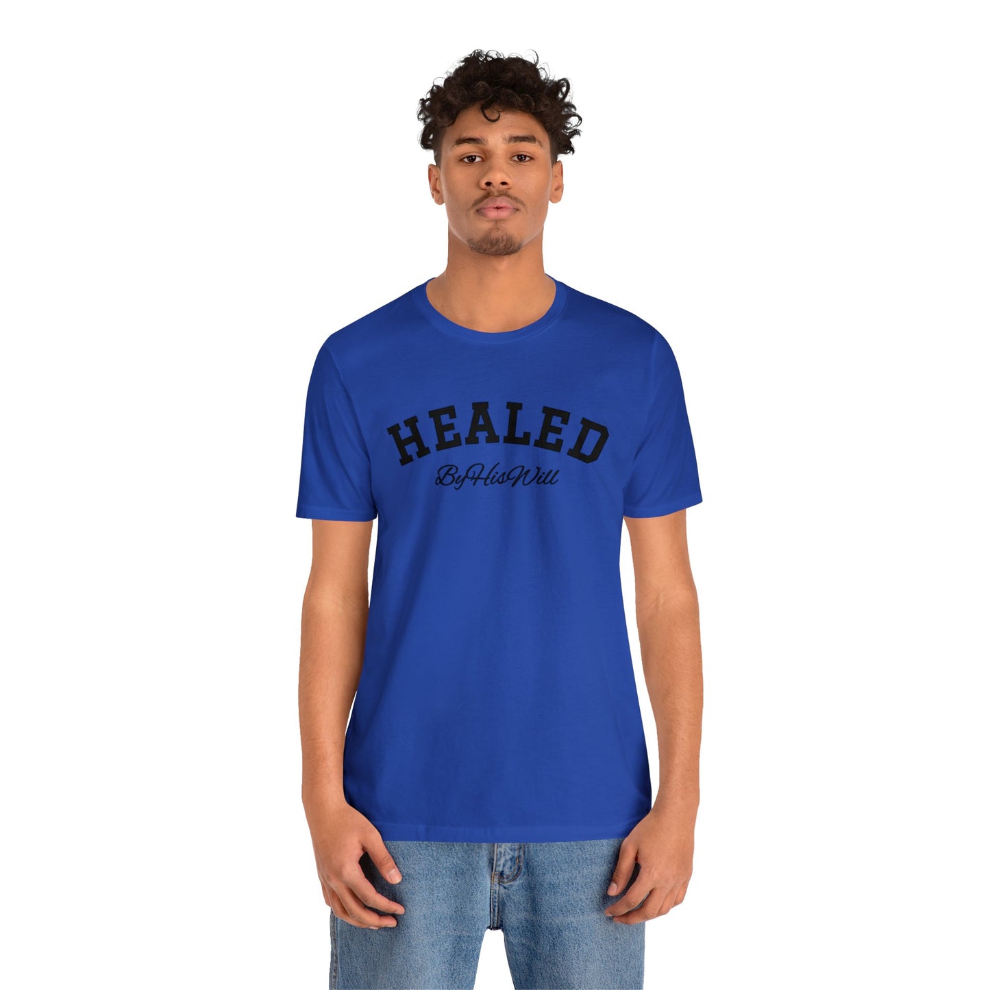 By His Will Brand | Child of God Collection | Healed t-shirt