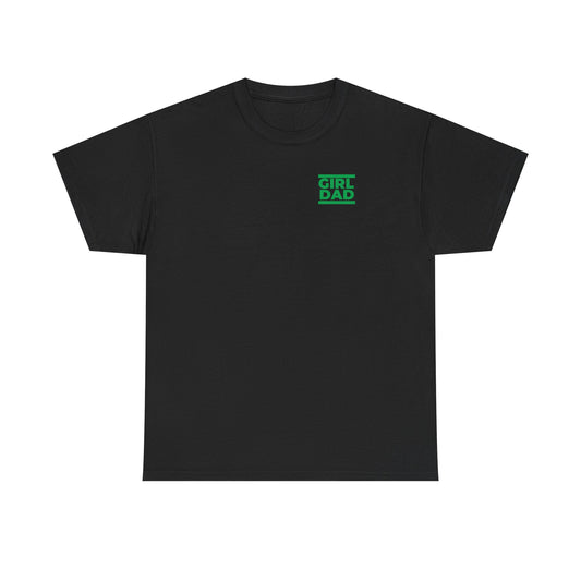 By His Will Brand | Girl Dad Green Logo T-Shirt
