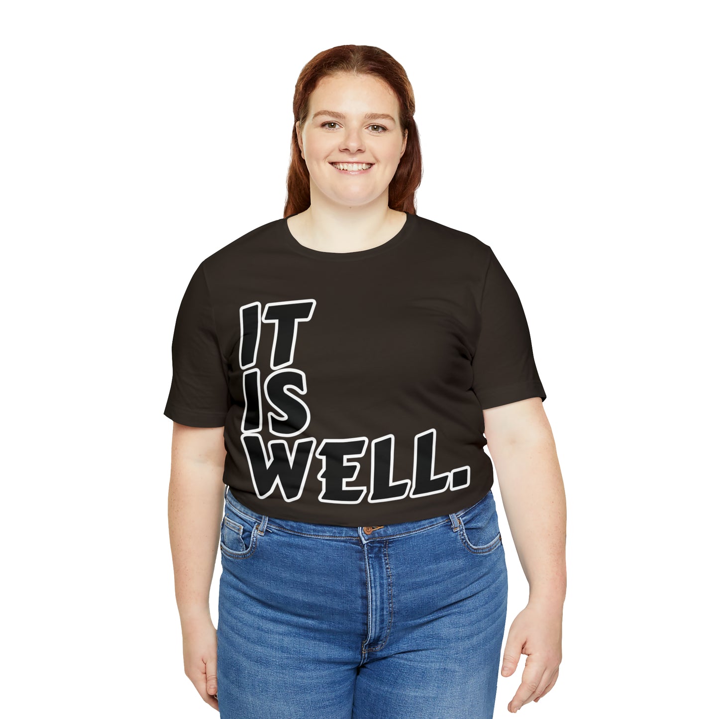 By His Will Brand | It Is Well t-shirt