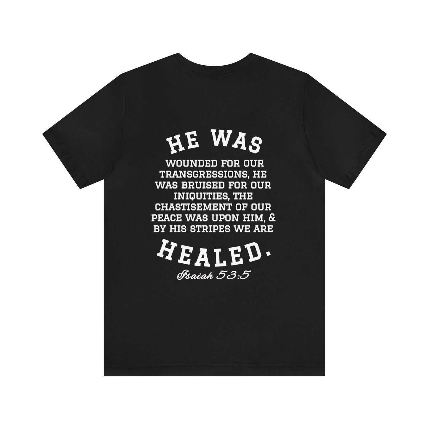 By His Will Brand | Child of God Collection | Healed t-shirt