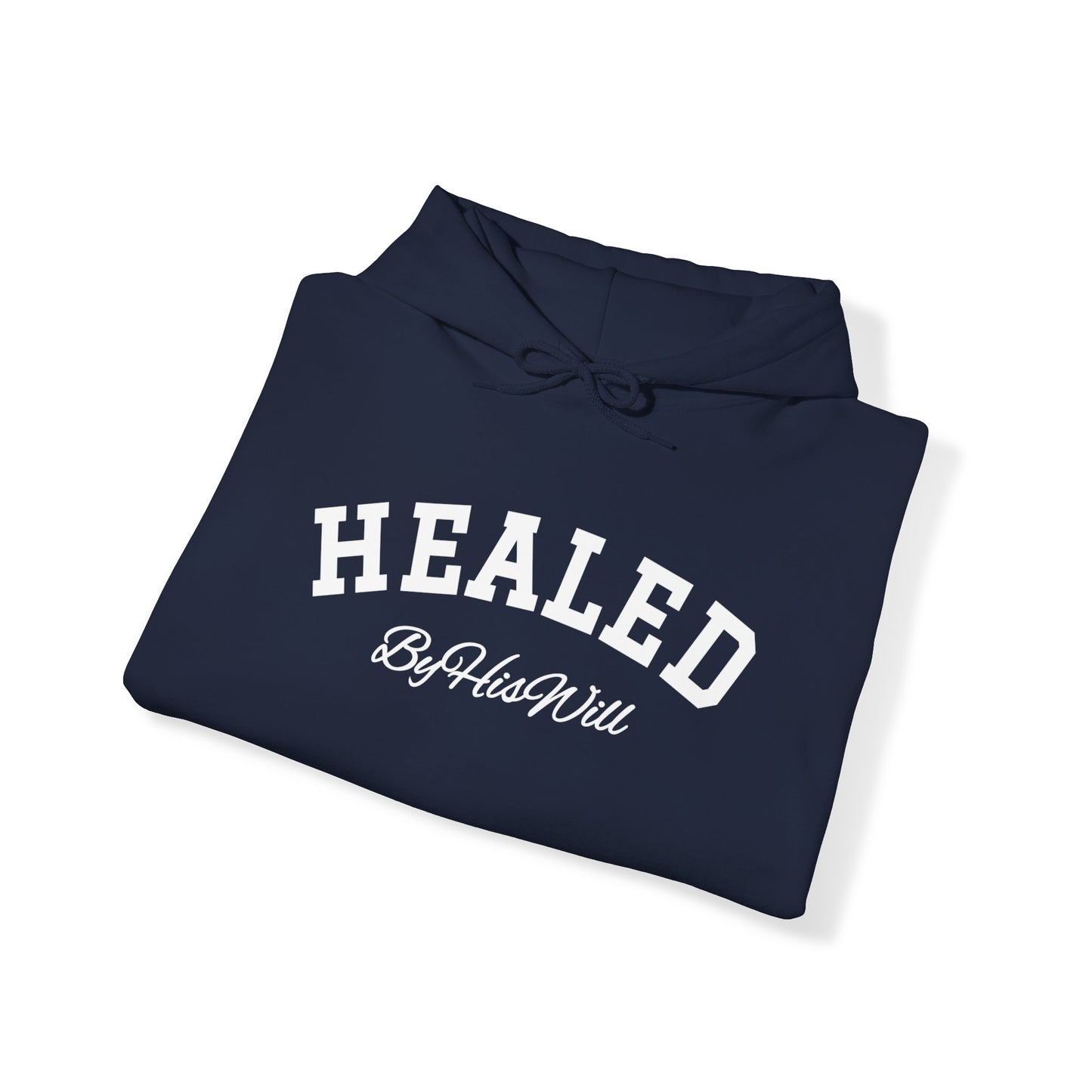 By His Will Brand | Child of God Collection | Healed Hoody