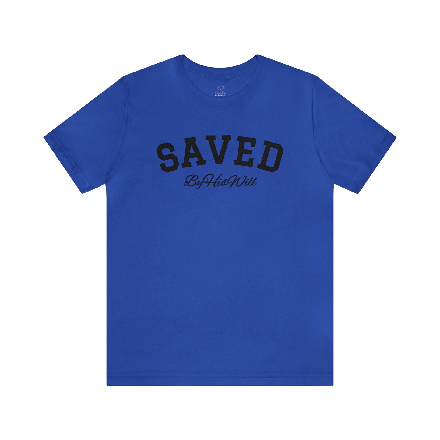 By His Will Brand | Child of God Collection | Saved T-shirt