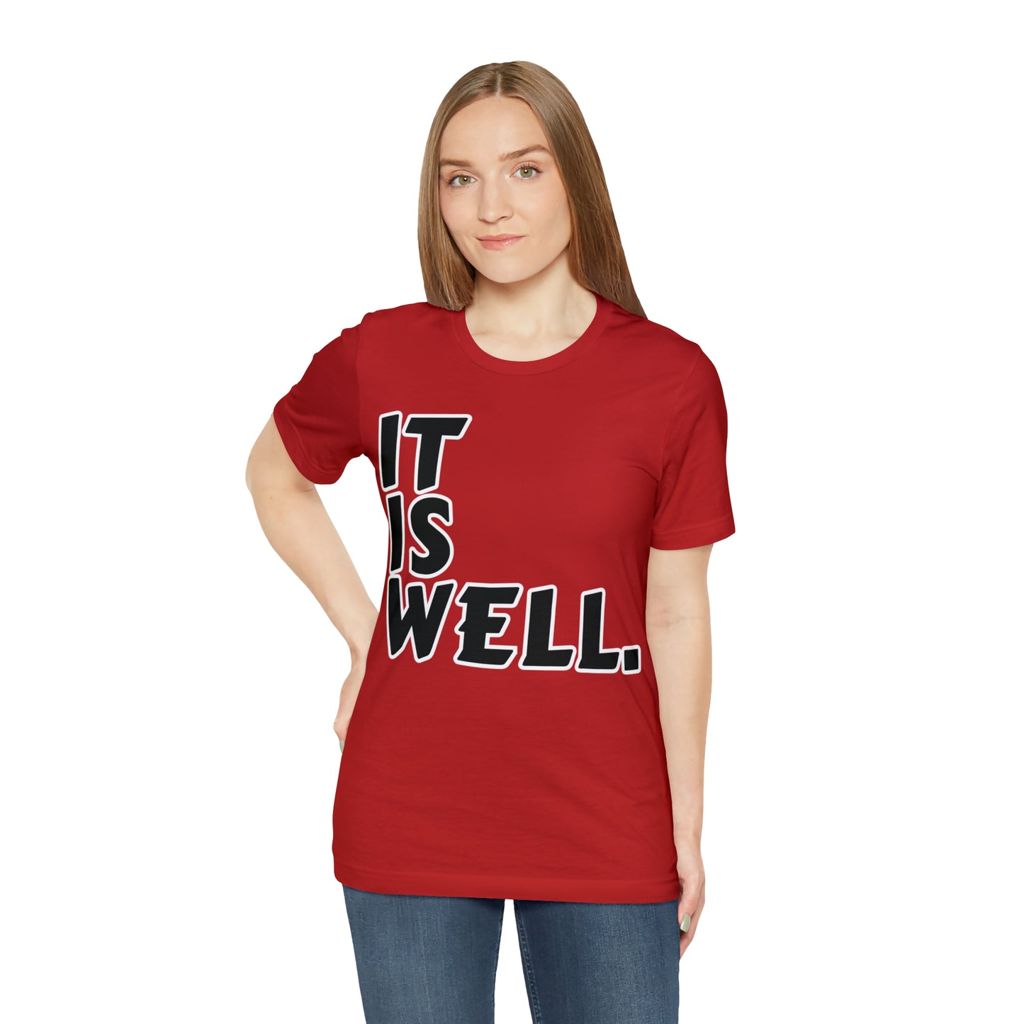 By His Will Brand | It Is Well t-shirt