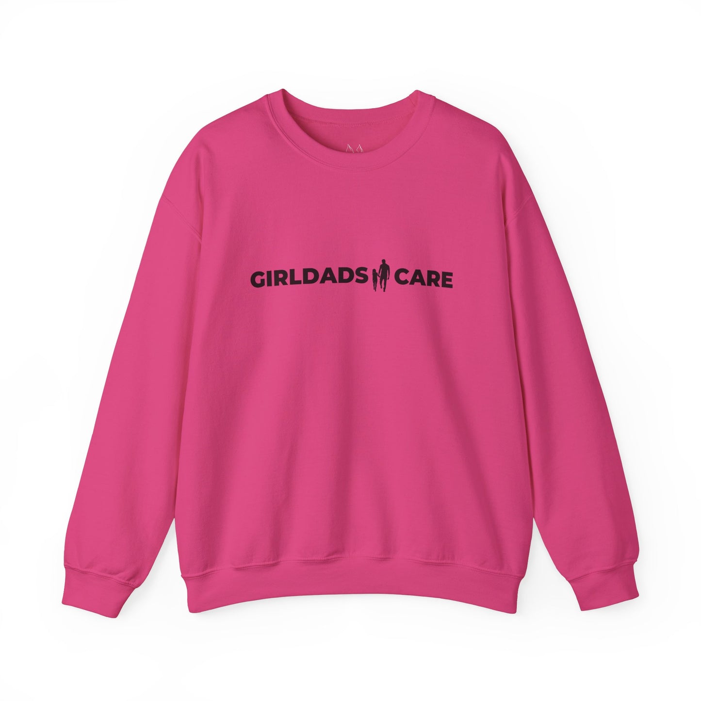 GIRLDADS CARE OFFICIAL Crewneck