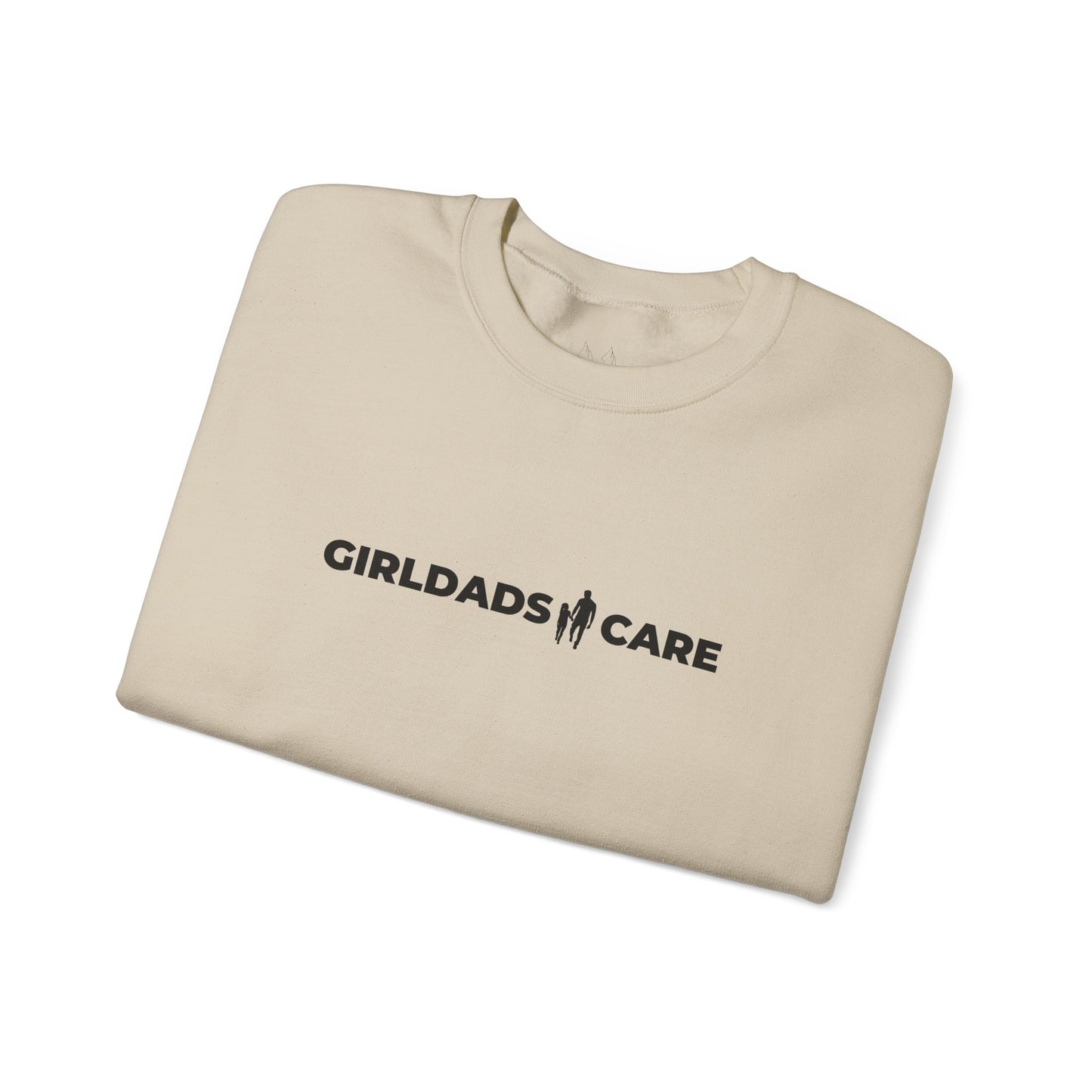 GIRLDADS CARE OFFICIAL Crewneck