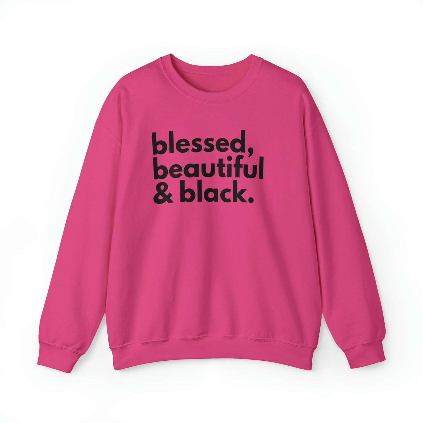 BHW Blessed, Beautiful & Black Sweatshirt