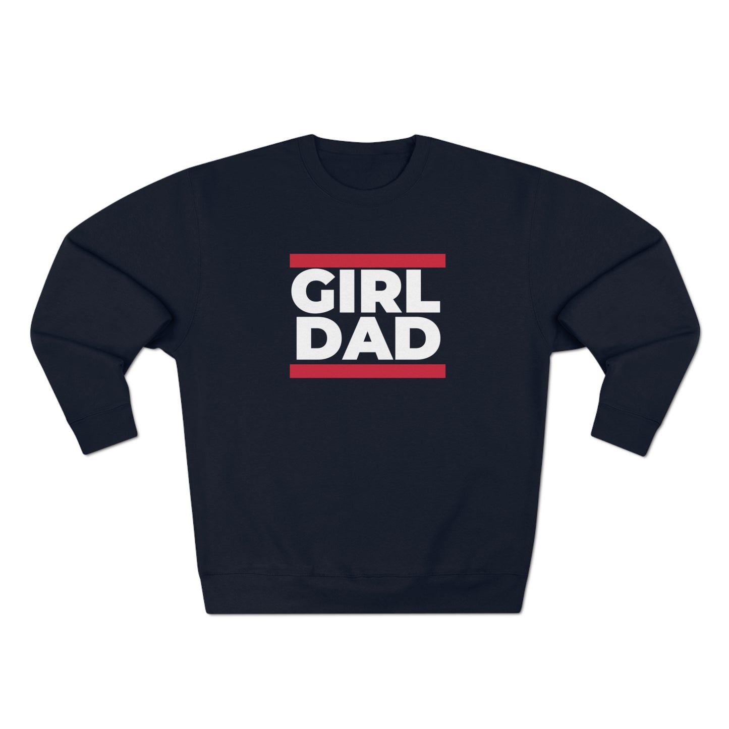 GIRL DAD Crewneck Sweatshirt