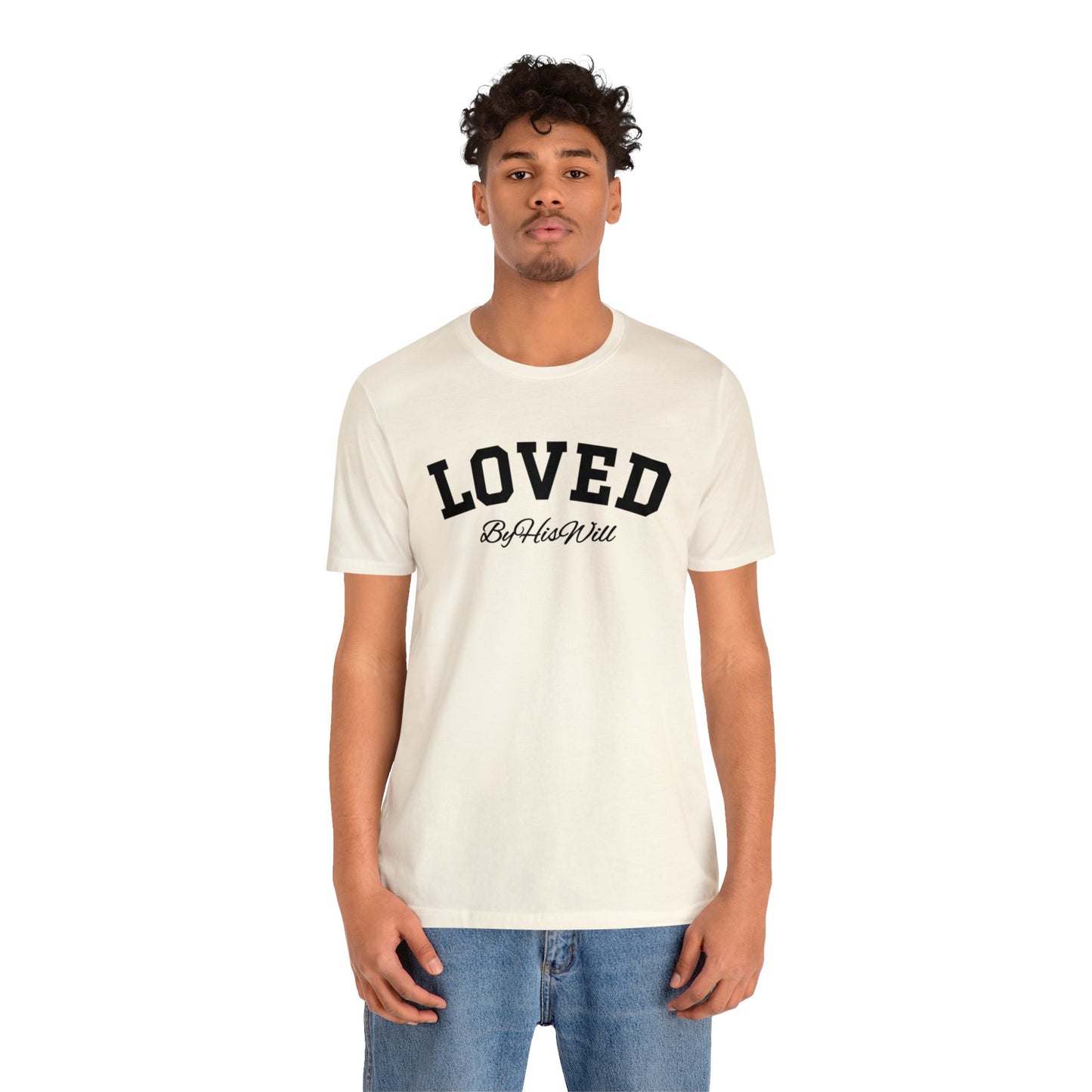 By His Will Brand | Child of God Collection | Loved t-shirt