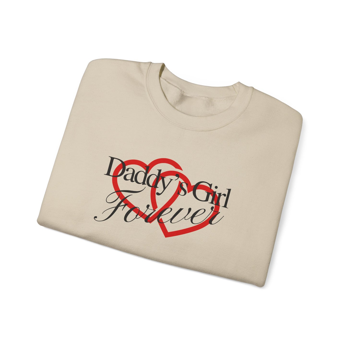 By His Will Brand | GirlDads Care | Daddy's Girl Forever Sweatshirt