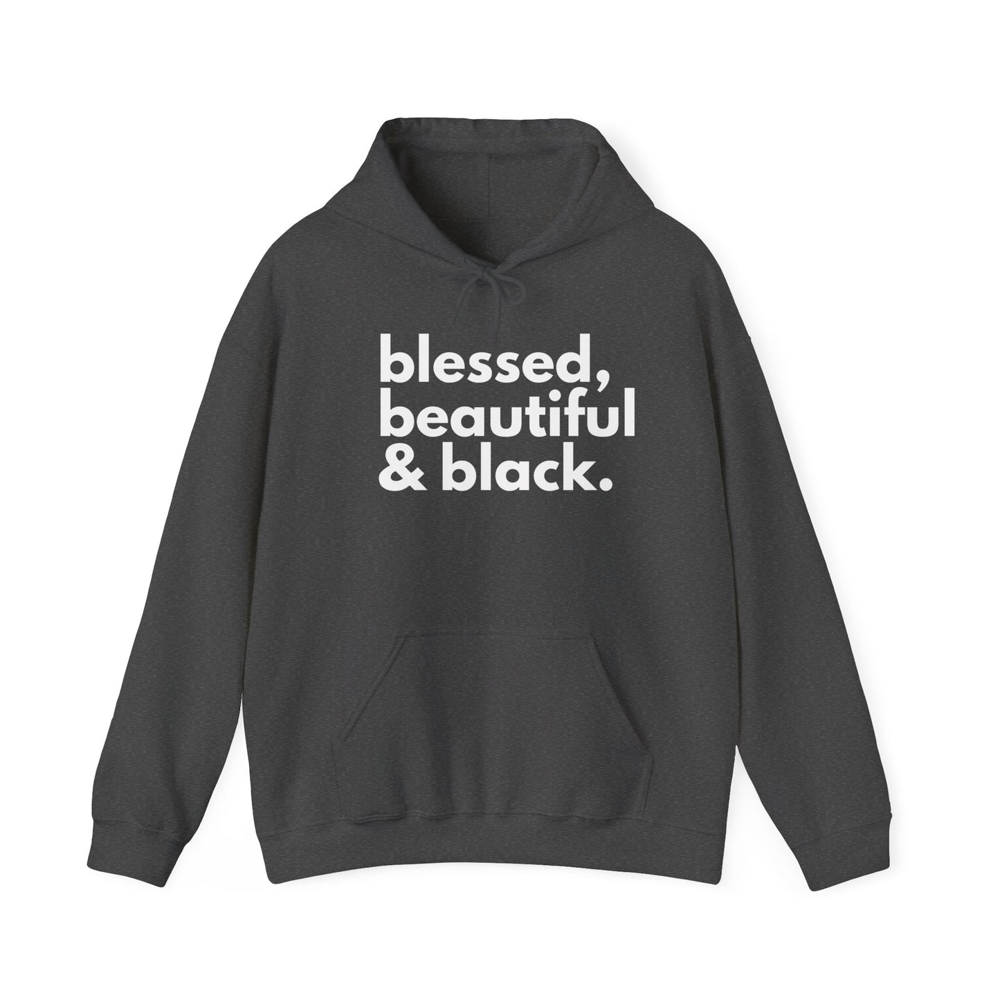 BHW Blessed, Beautiful & Black Hoody