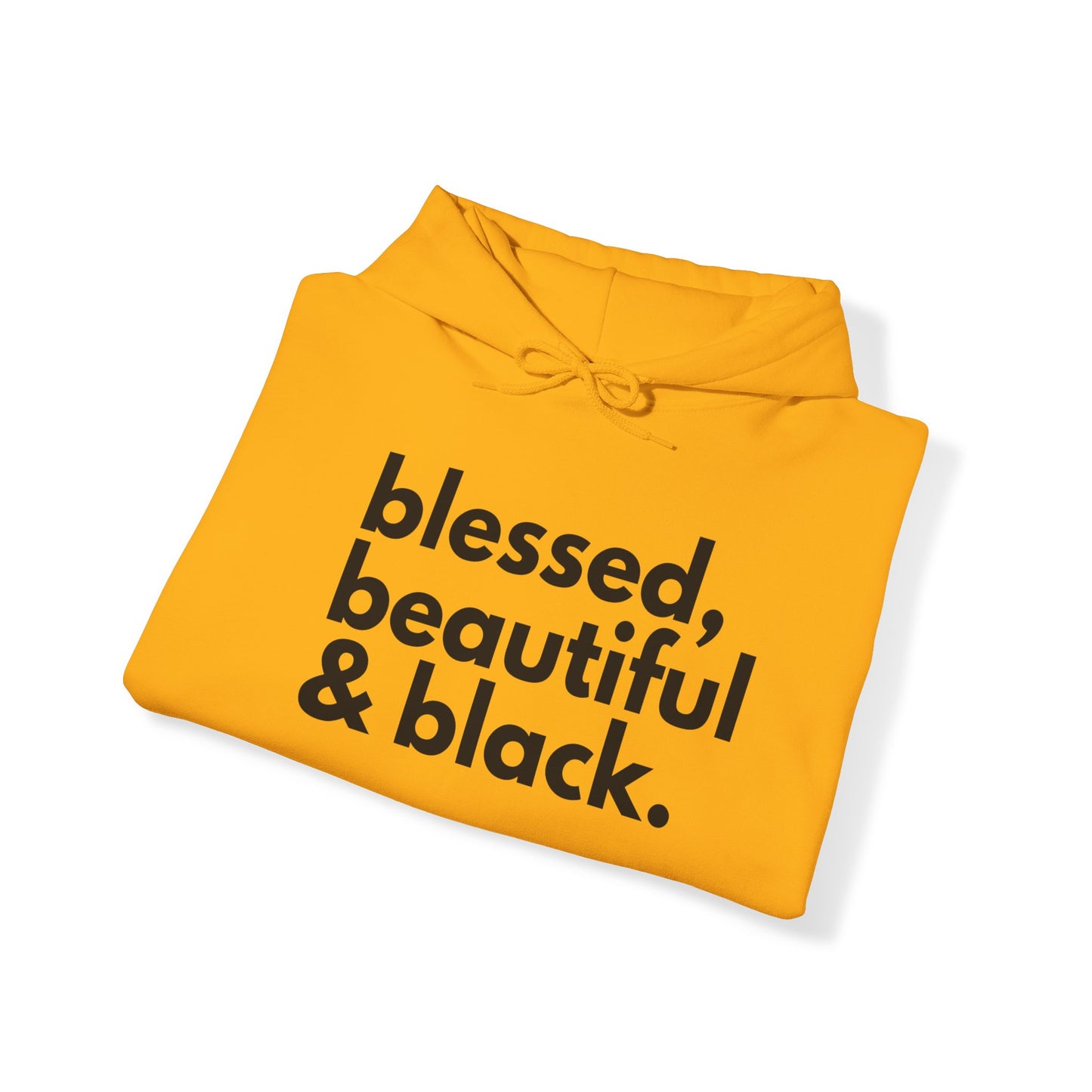 BHW Blessed, Beautiful & Black Hoody