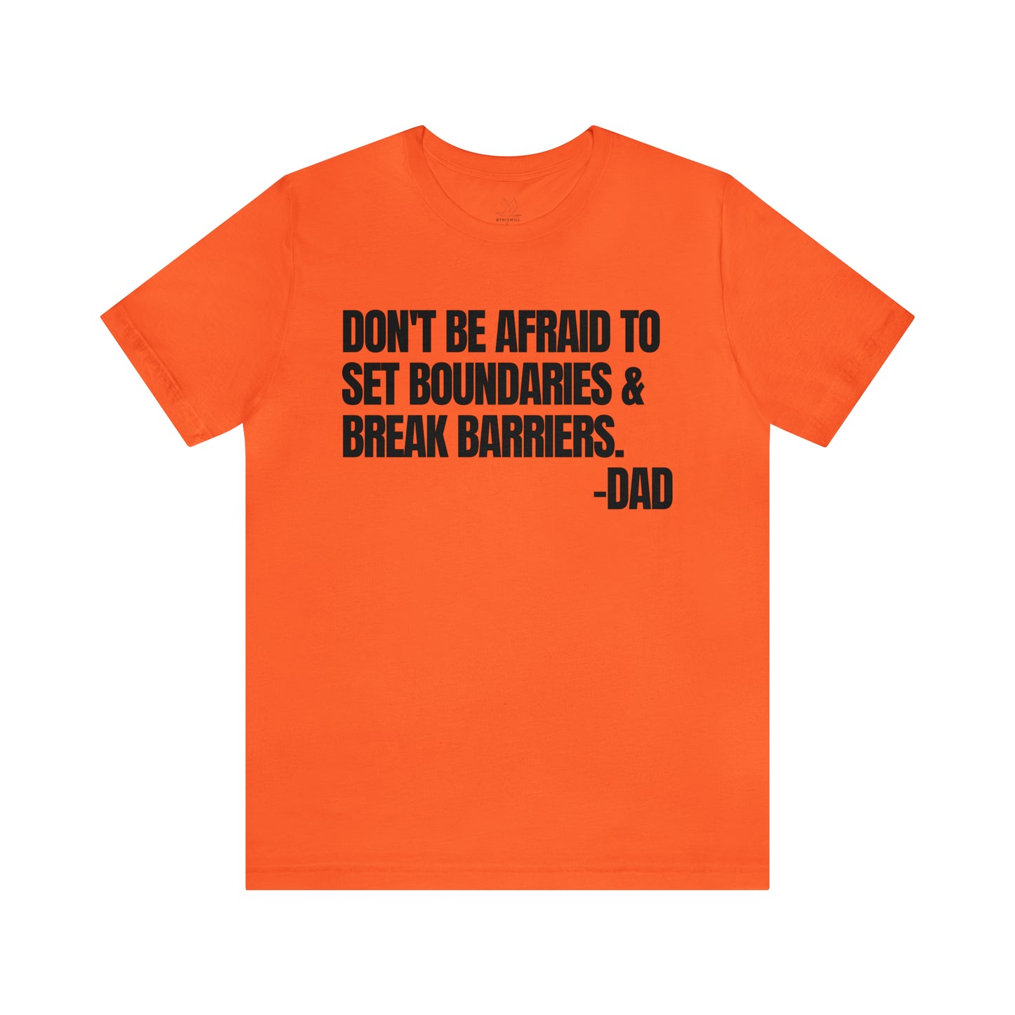 Messages From Dad T-shirt-Vol.6