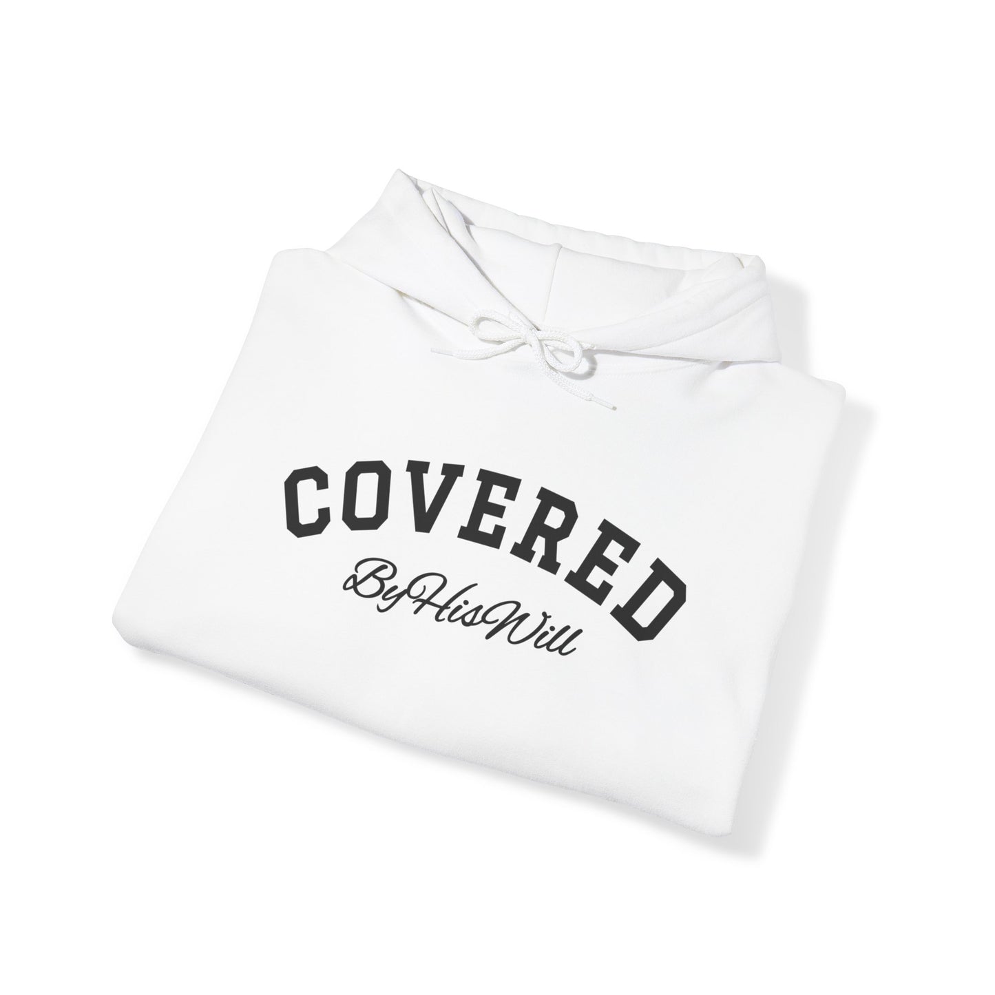 By His Will Brand | Child of God Collection | Covered Hoody