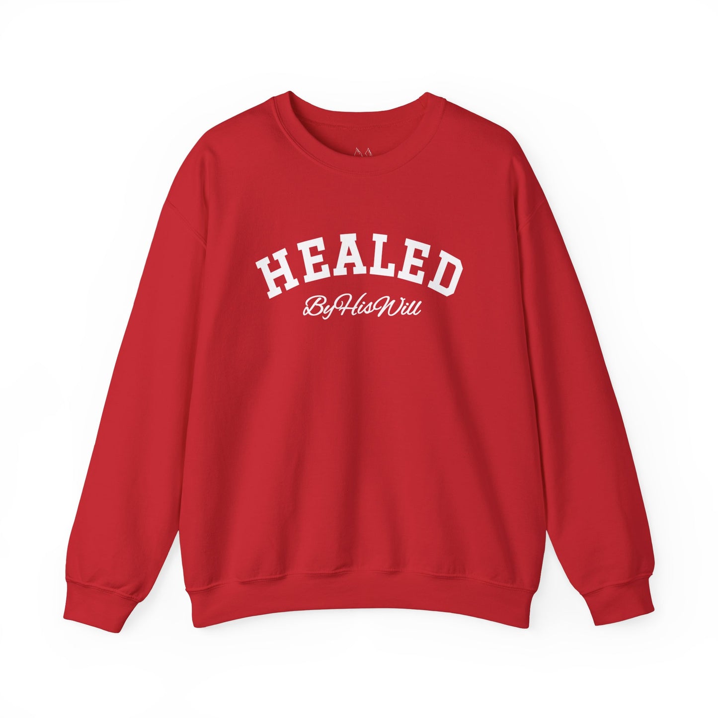 By His Will Brand | Child of God Collection | Healed Sweatshirt