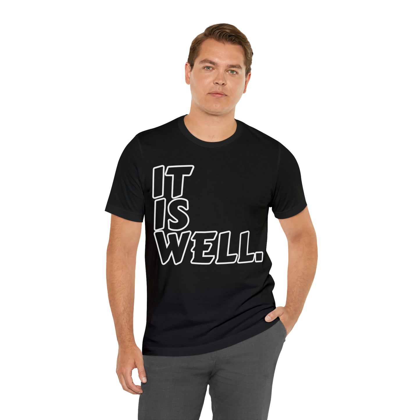 By His Will Brand | It Is Well t-shirt