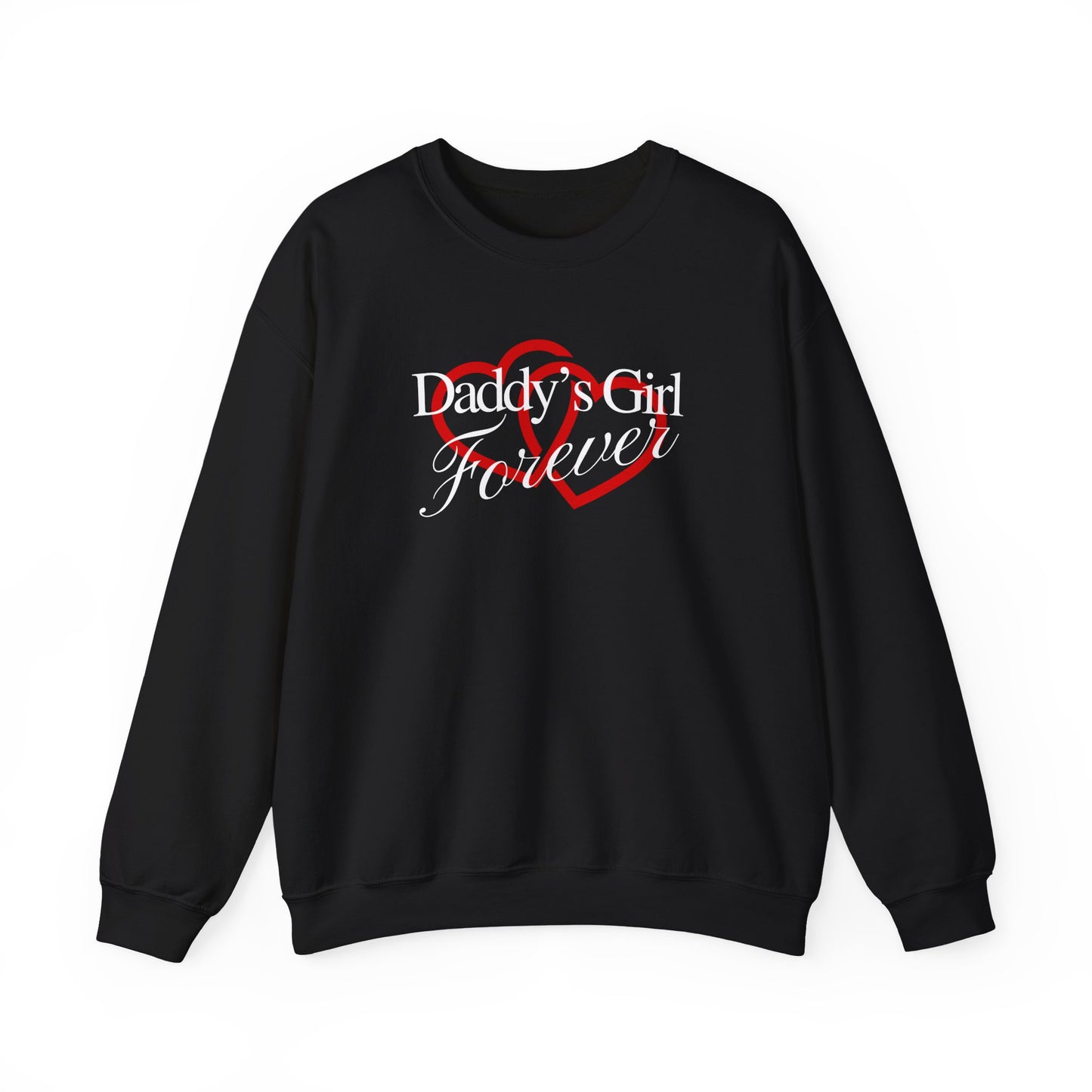 By His Will Brand | GirlDads Care | Daddy's Girl Forever Sweatshirt