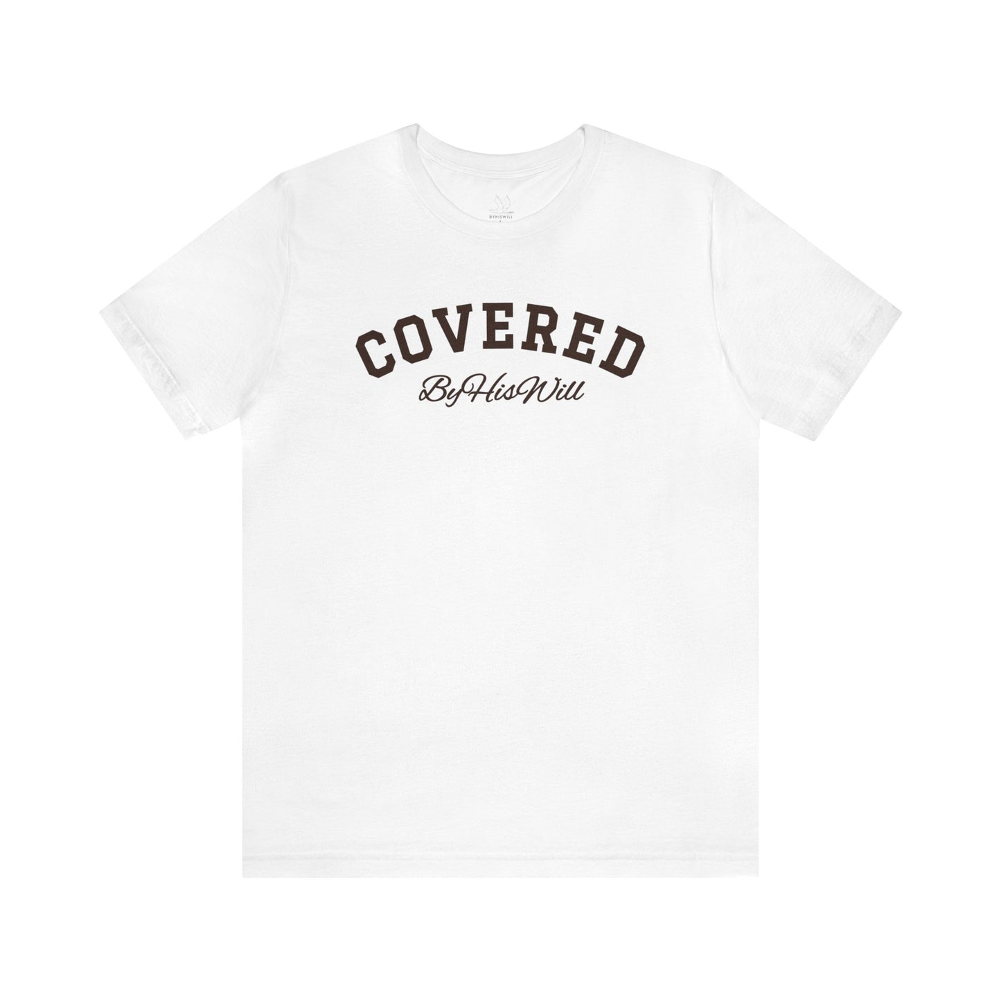 By His Will Brand | Child of God Collection | Covered T-shirt