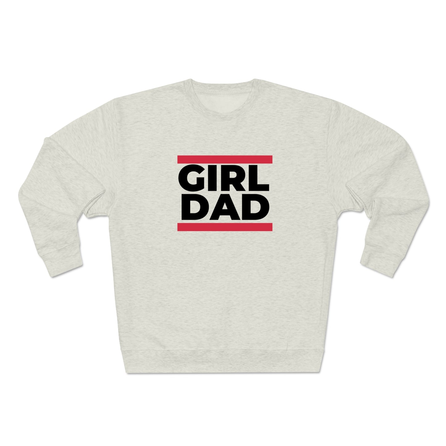 GIRL DAD Crewneck Sweatshirt