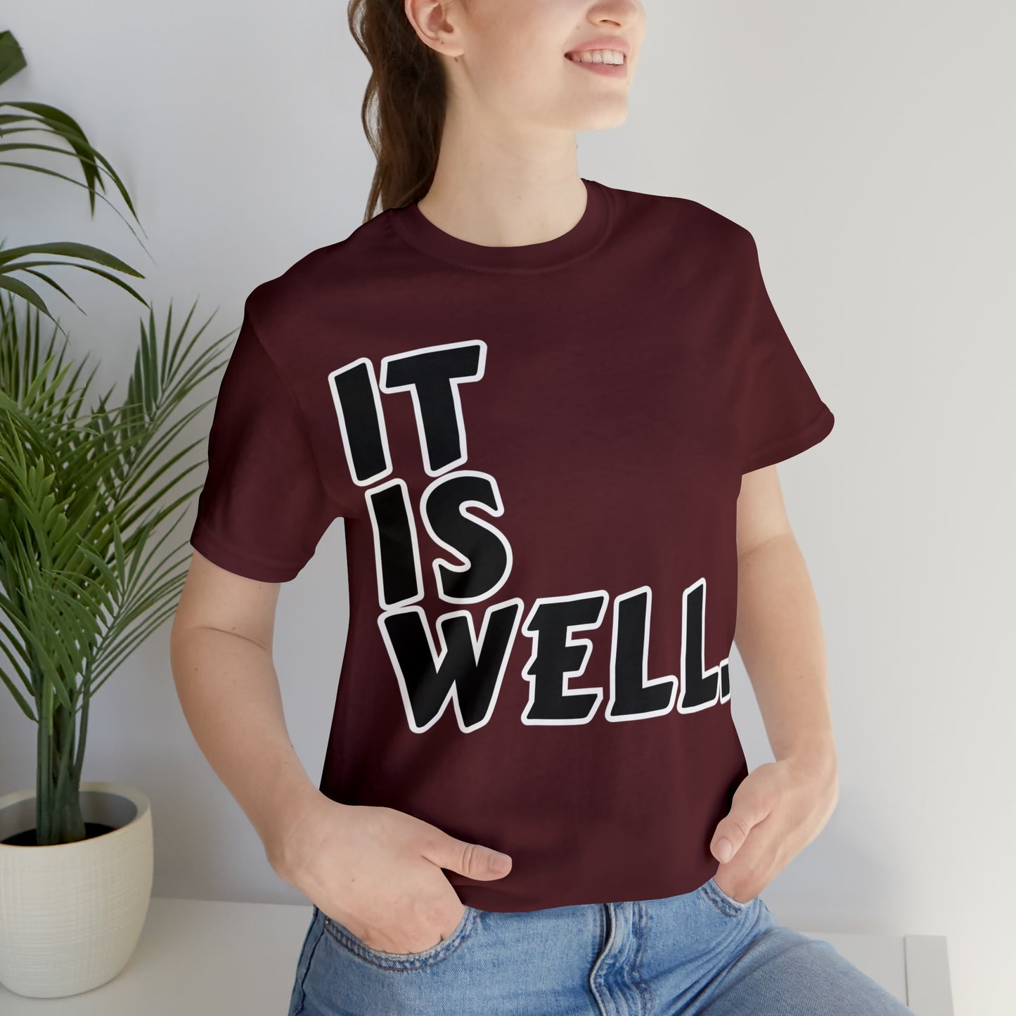 By His Will Brand | It Is Well t-shirt