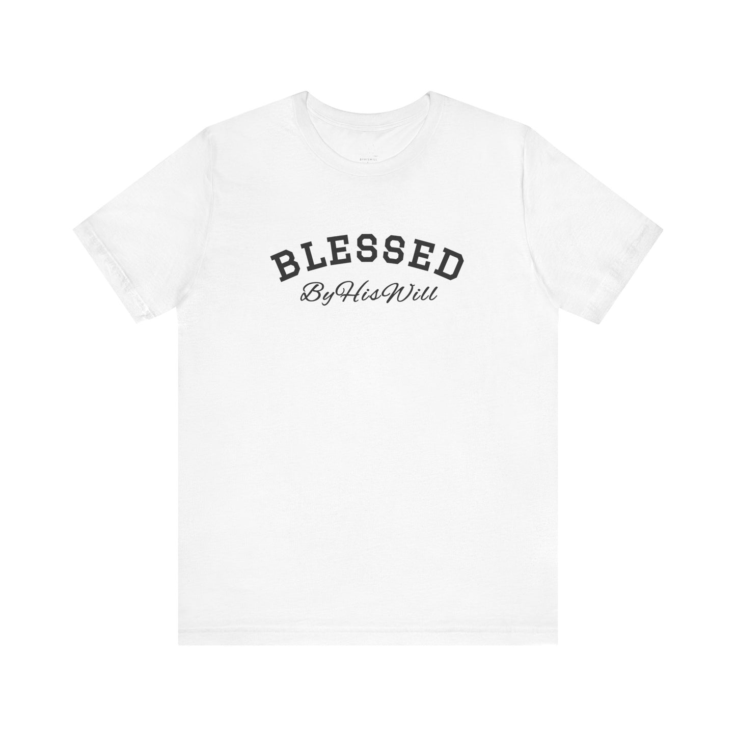 By His Will Brand | Child of God Collection | Blessed T-shirt