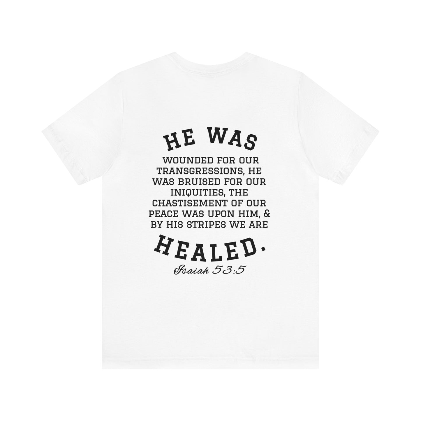 By His Will Brand | Child of God Collection | Healed t-shirt