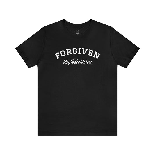 By His Will Brand | Child of God Collection | Forgiven t-shirt
