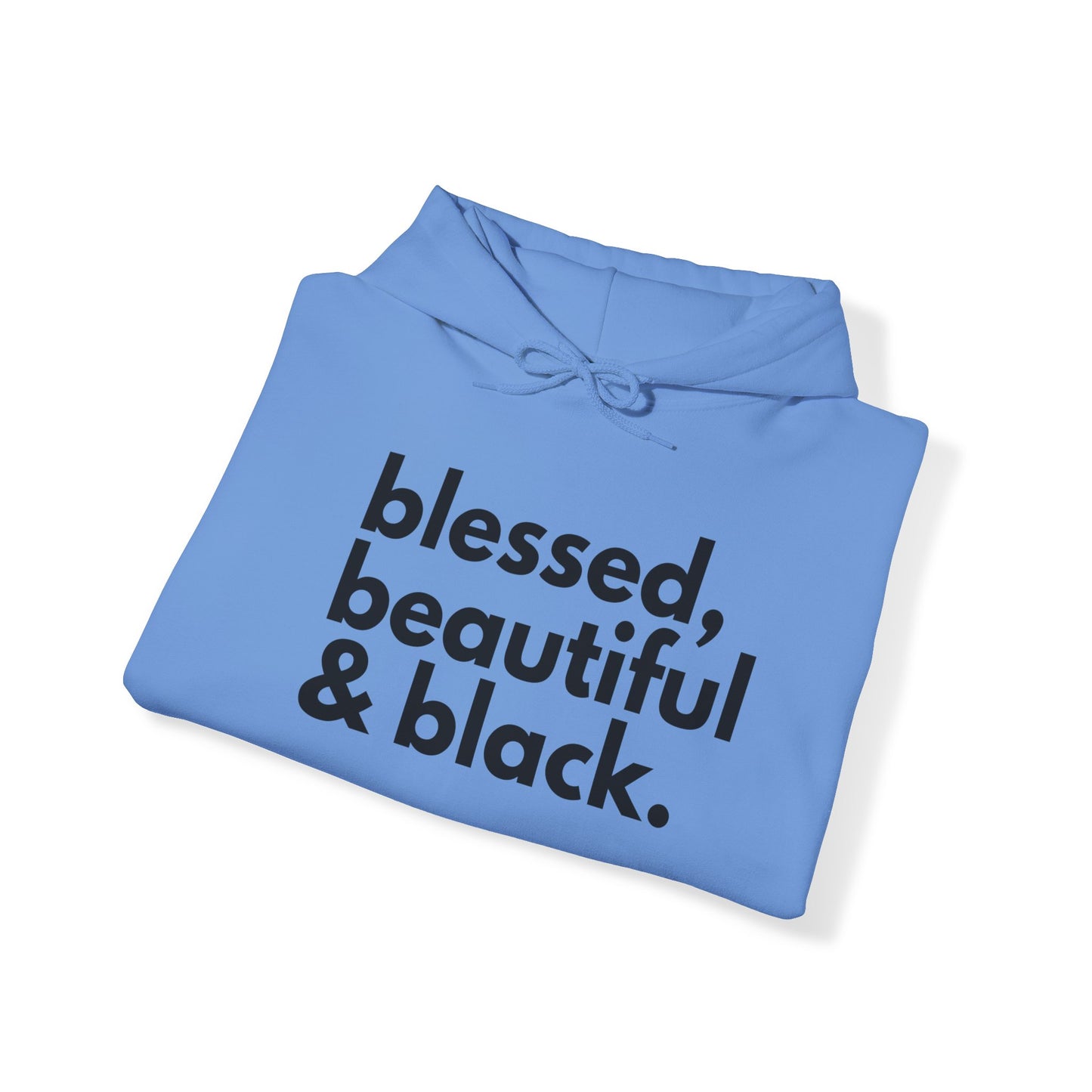 BHW Blessed, Beautiful & Black Hoody