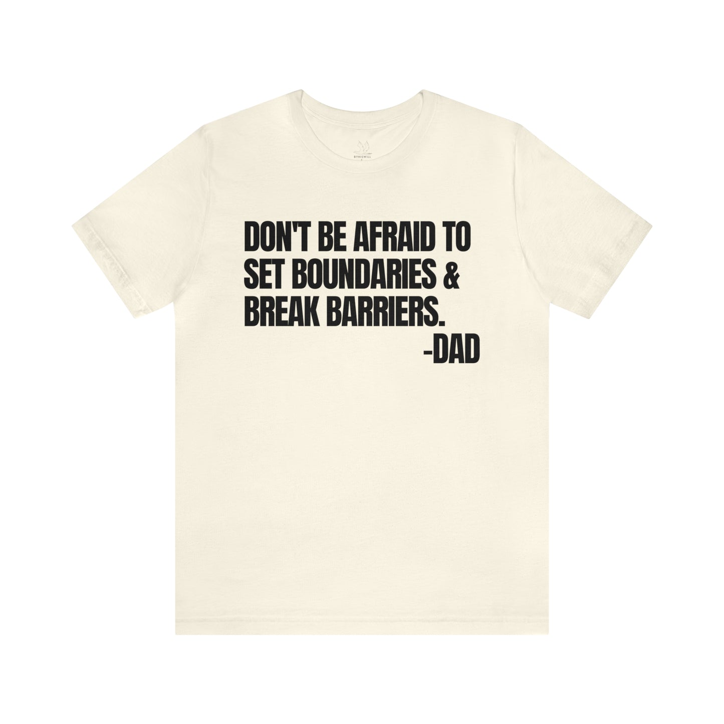 Messages From Dad T-shirt-Vol.6