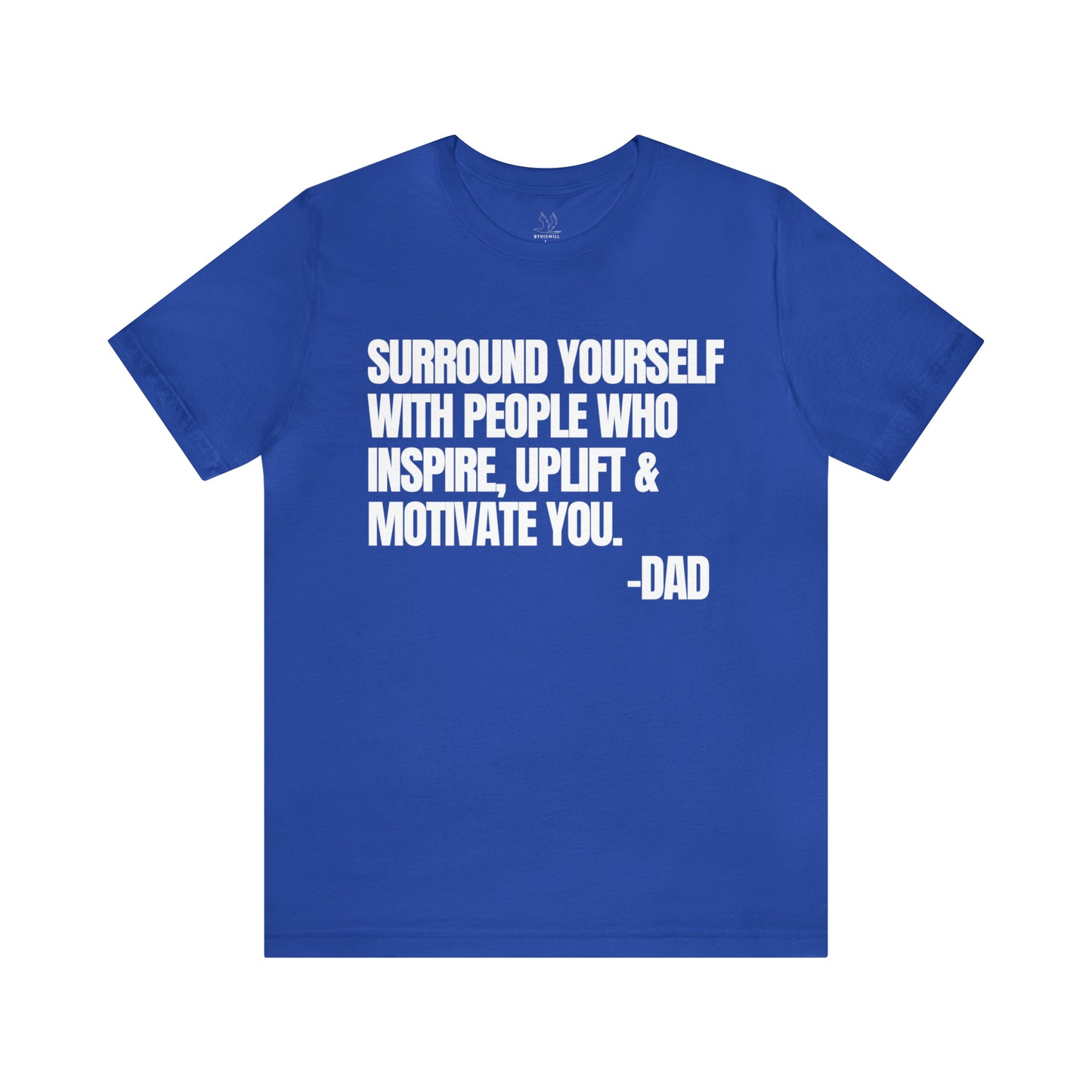 Messages From Dad T-shirt-Vol.4