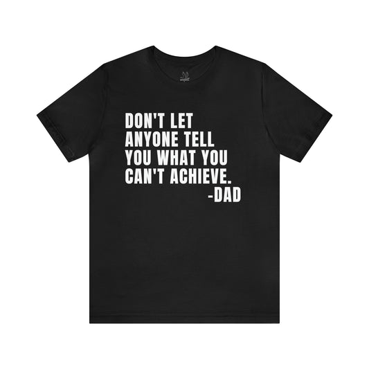 Messages From Dad t-shirt -Vol. 1