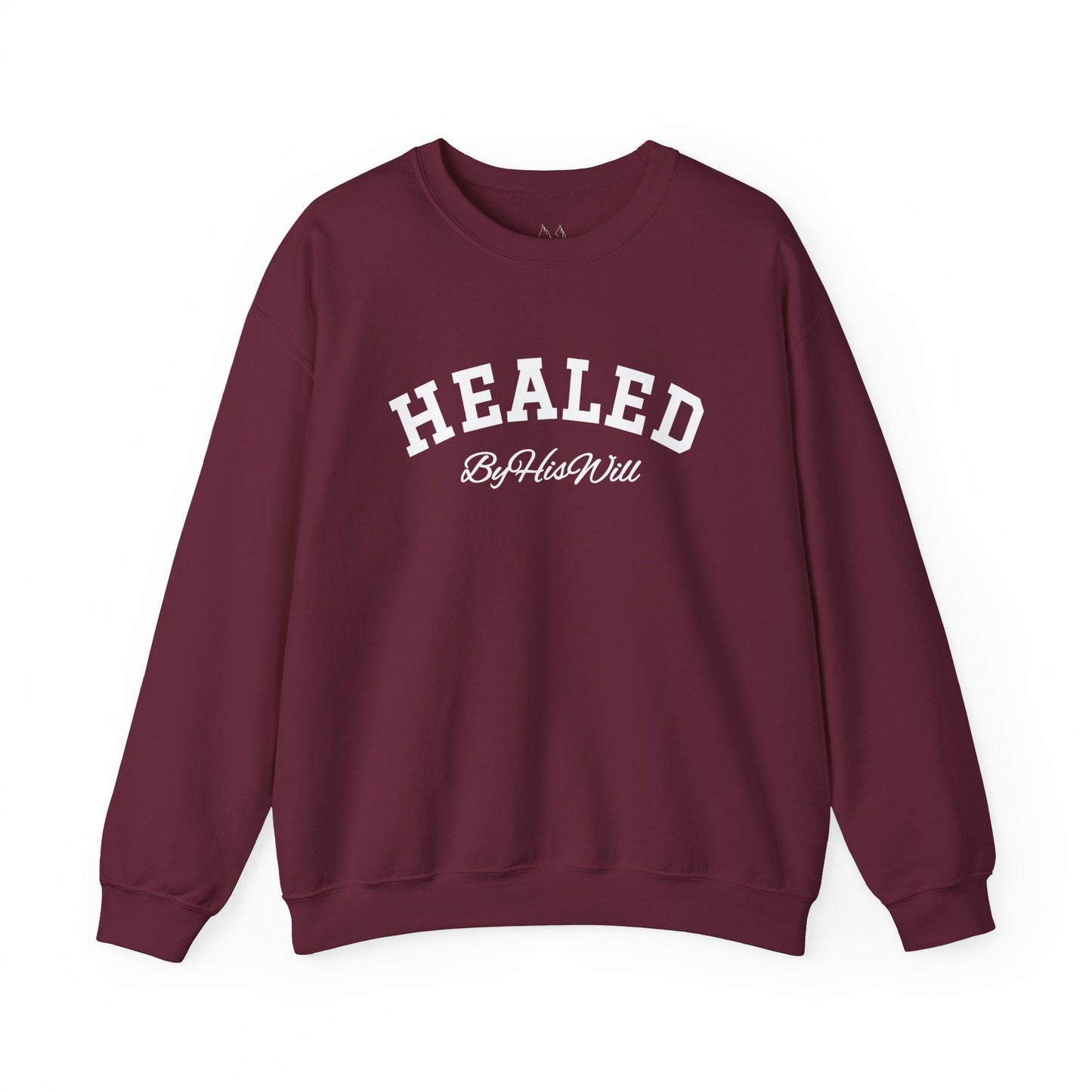 By His Will Brand | Child of God Collection | Healed Sweatshirt