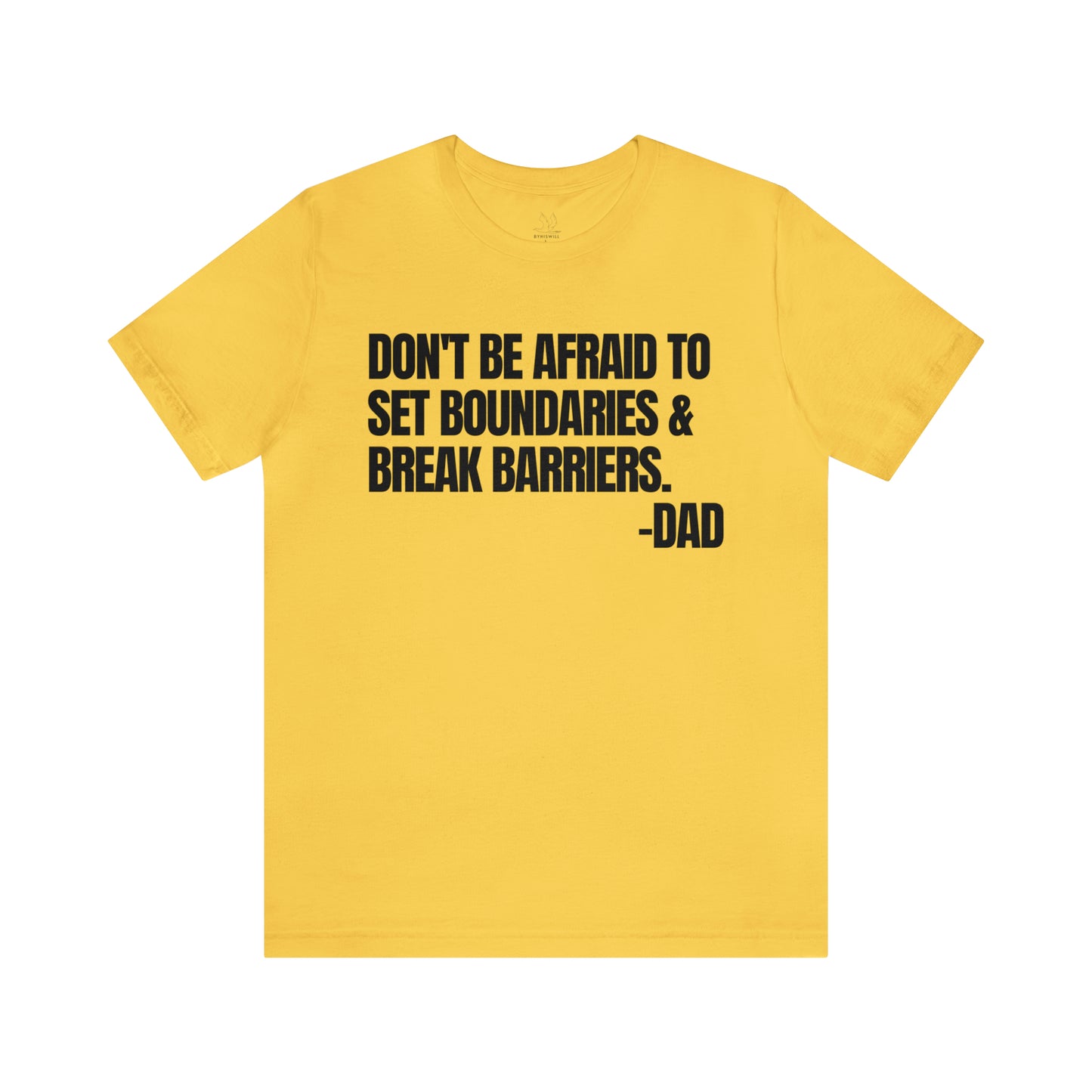 Messages From Dad T-shirt-Vol.6