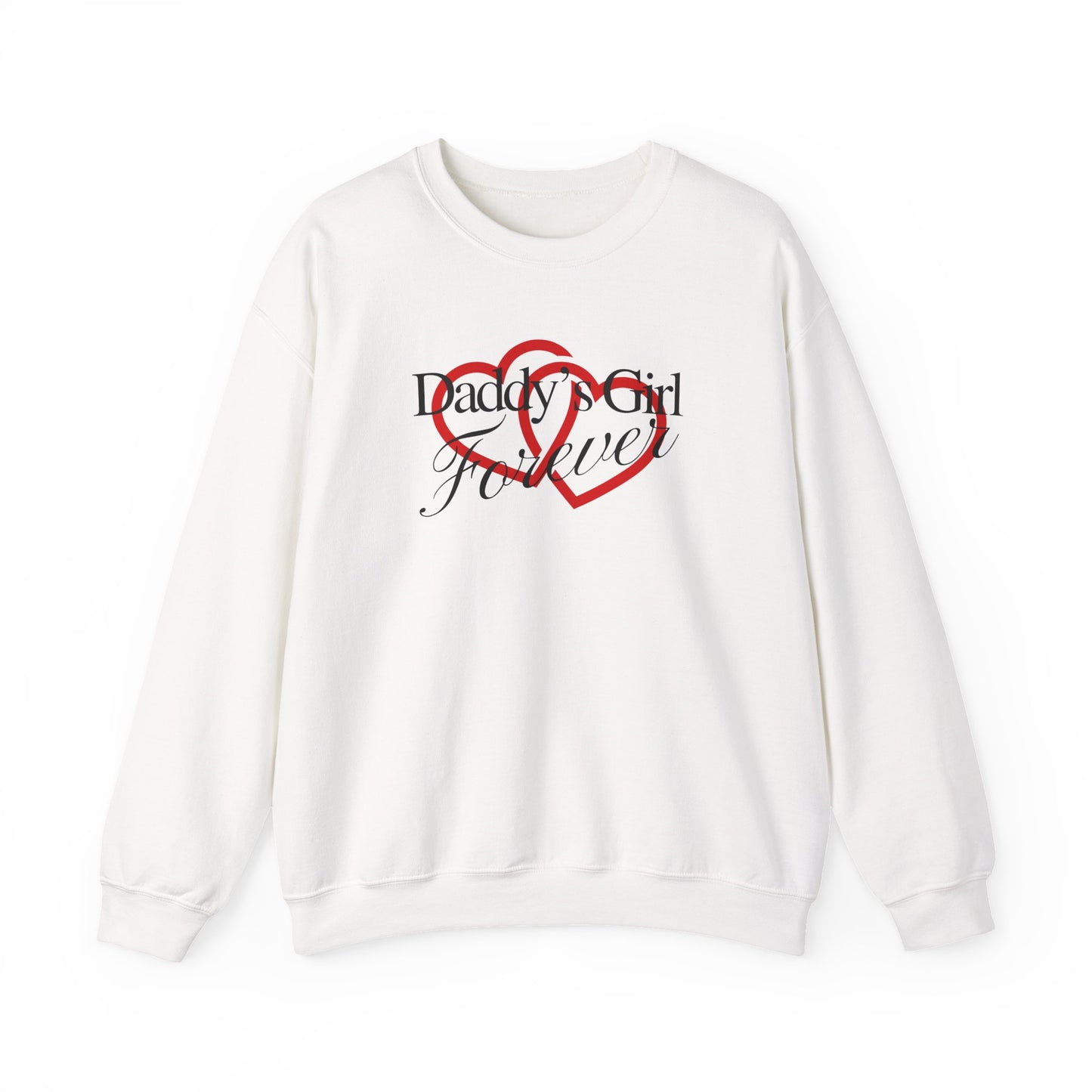 By His Will Brand | GirlDads Care | Daddy's Girl Forever Sweatshirt