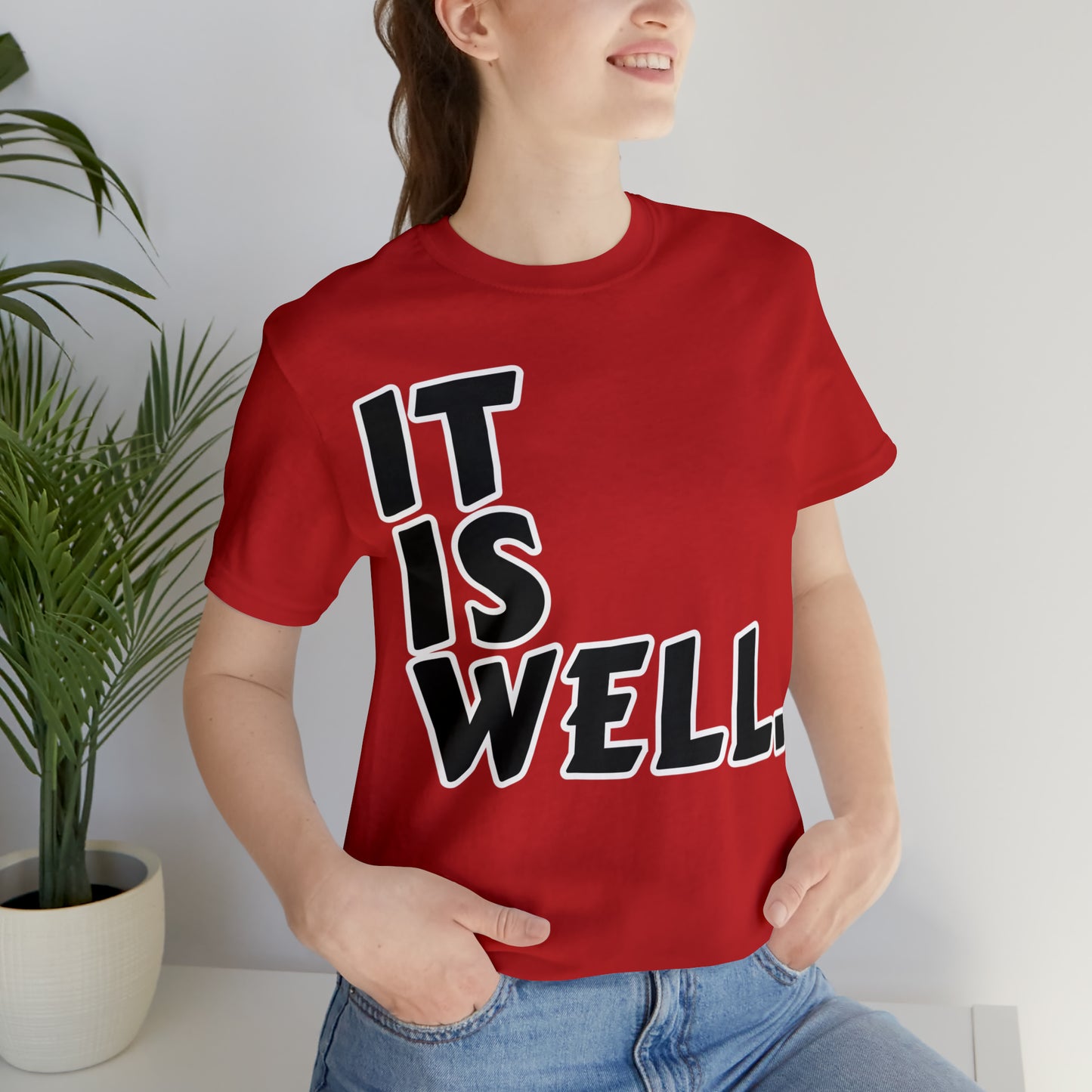 By His Will Brand | It Is Well t-shirt