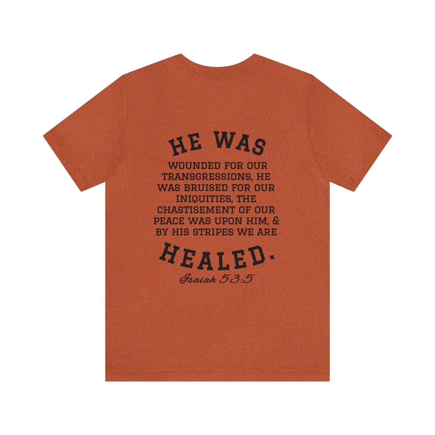 By His Will Brand | Child of God Collection | Healed t-shirt