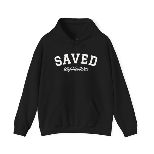 By His Will Brand | Child of God Collection | Saved Hoody
