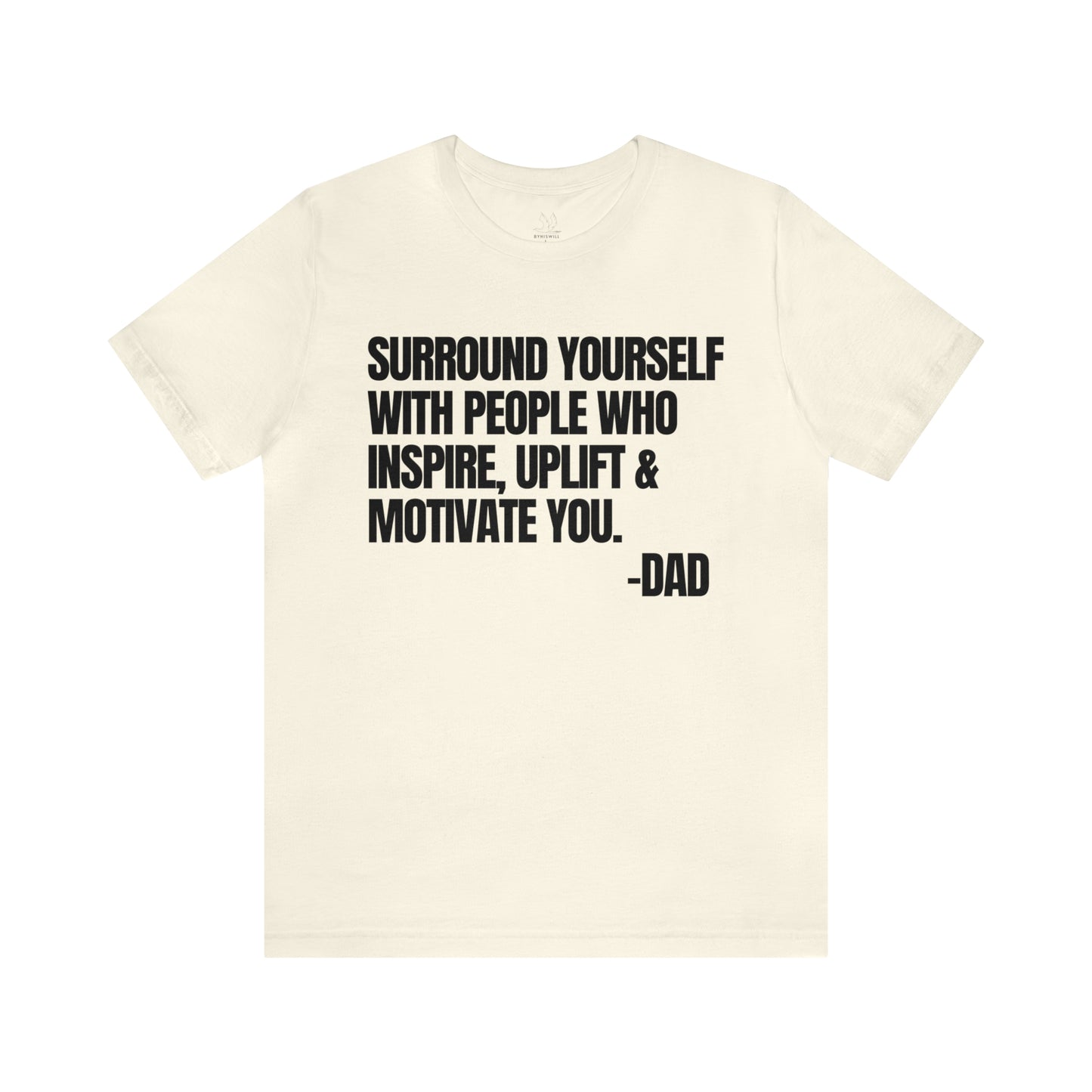 Messages From Dad T-shirt-Vol.4