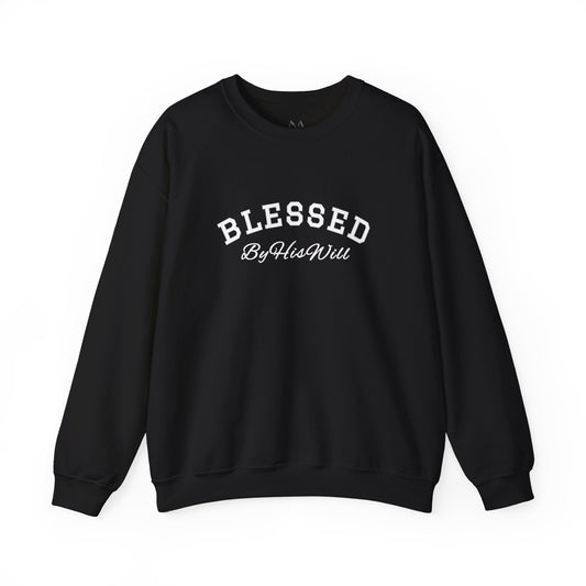 By His Will Brand | Child of God Collection | Blessed Crewneck