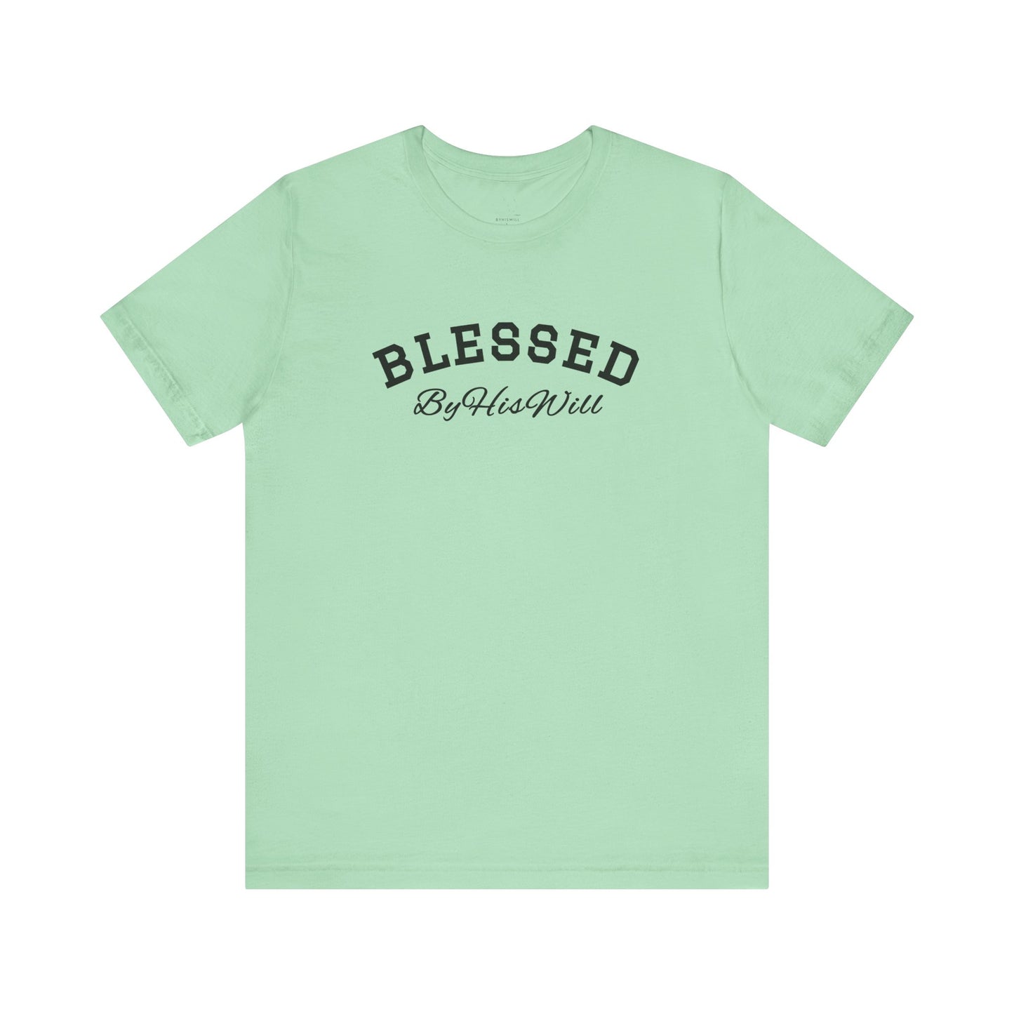 By His Will Brand | Child of God Collection | Blessed T-shirt