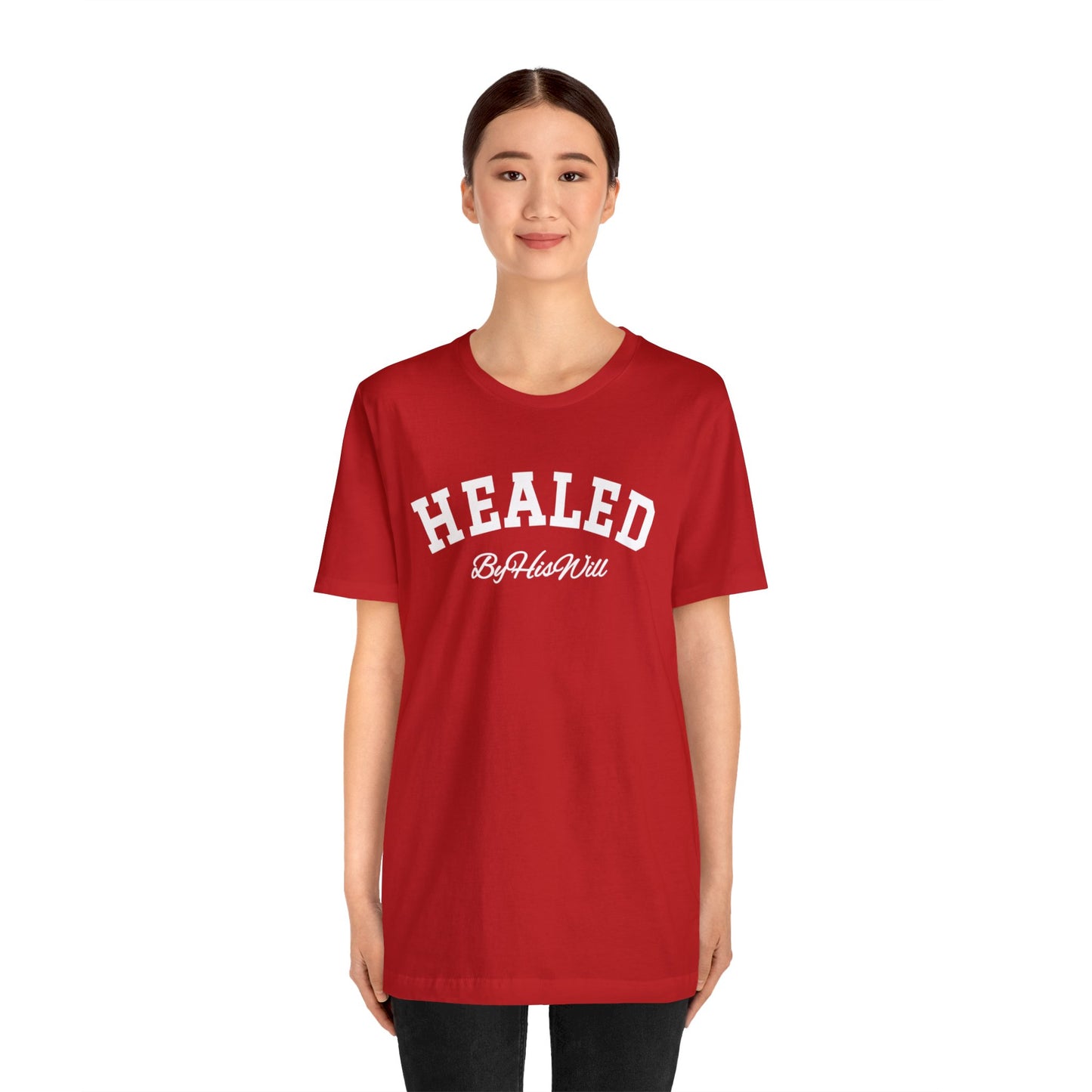 By His Will Brand | Child of God Collection | Healed t-shirt