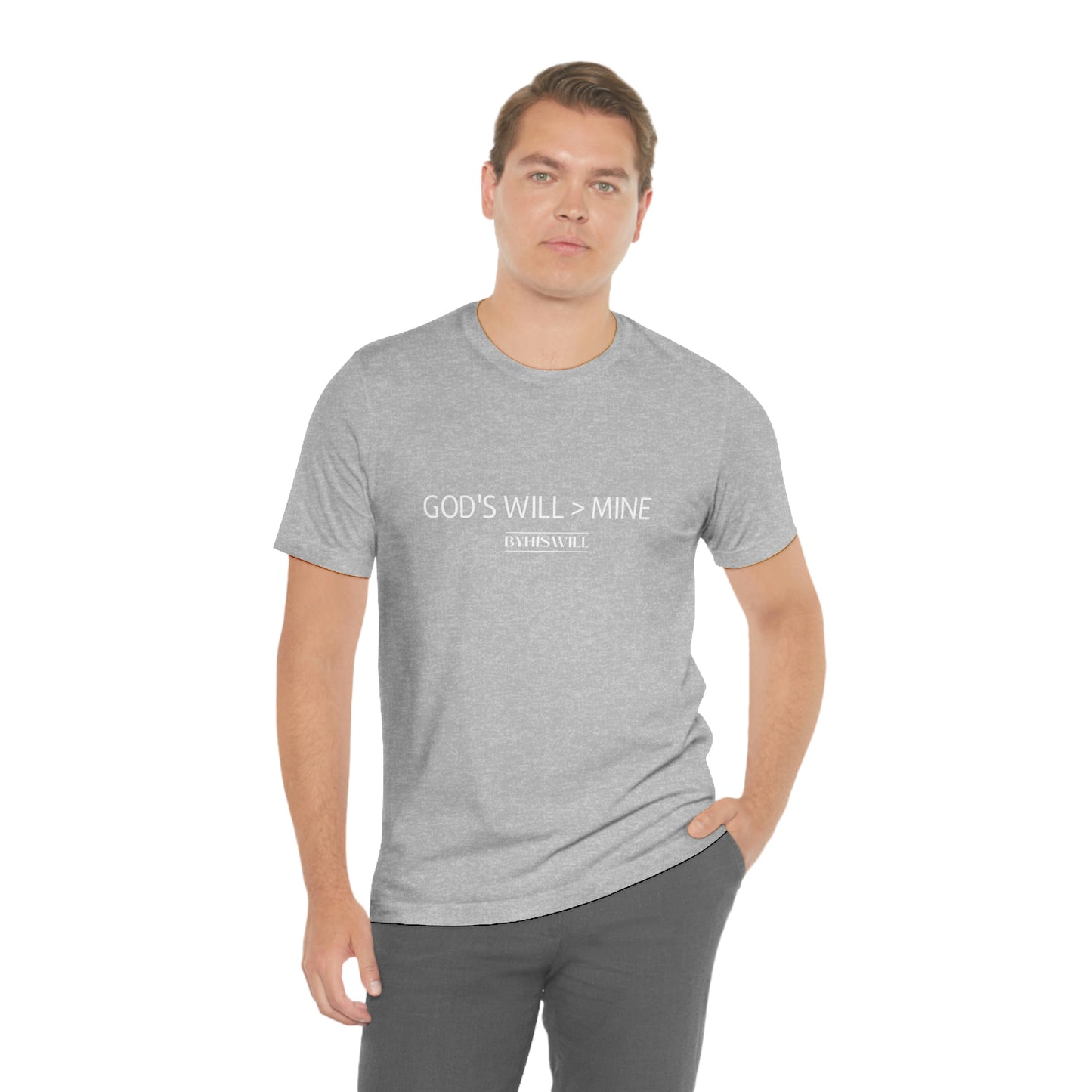 God's Will Over Mine T-Shirt