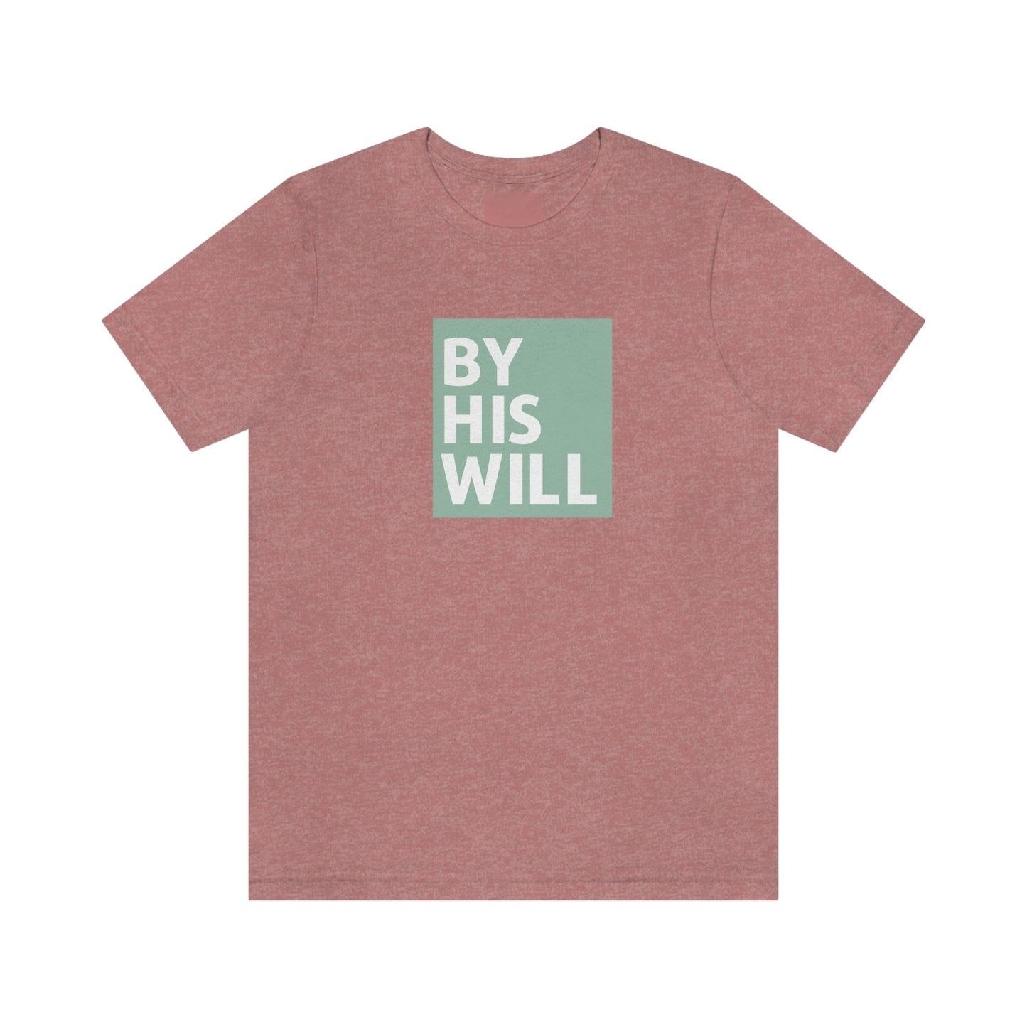 By His Will Brand Classic Olive Tee