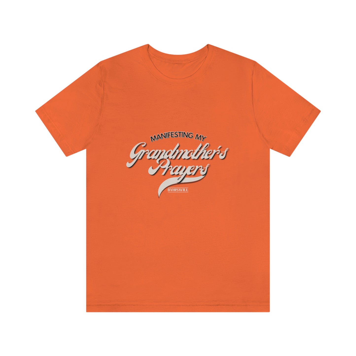 Grandmother's Prayers Tee