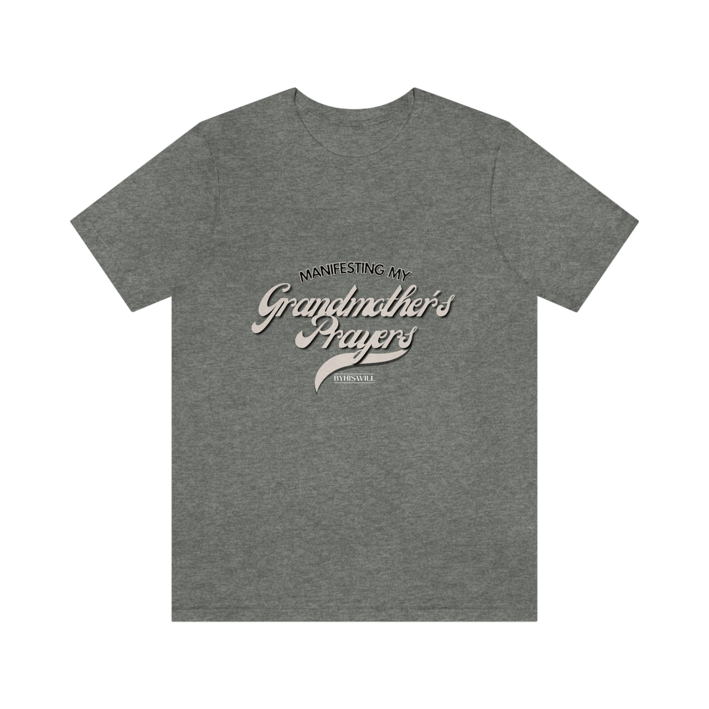 Grandmother's Prayers Tee